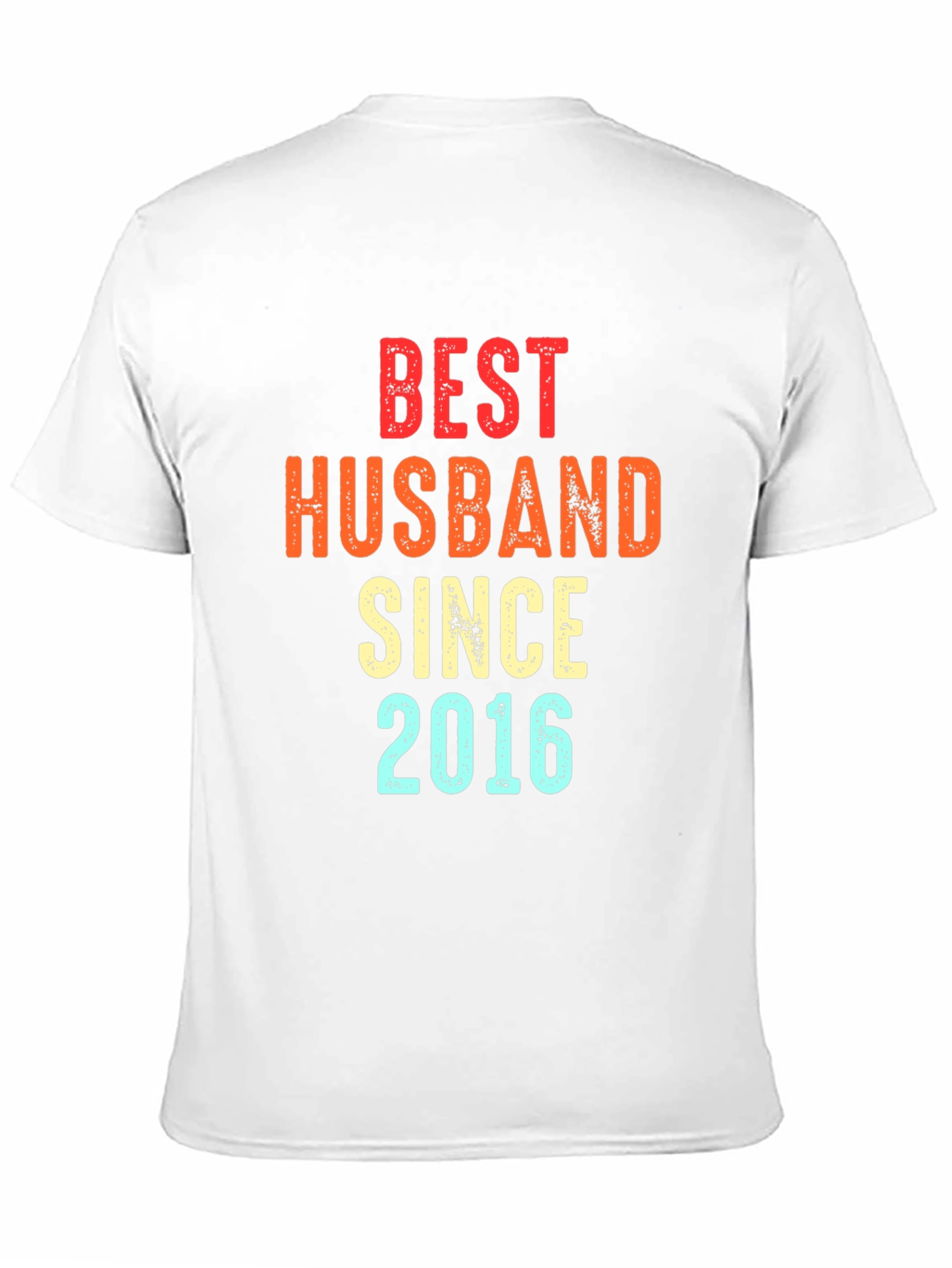 Best Husband Since 2016 Graphic T-Shirt