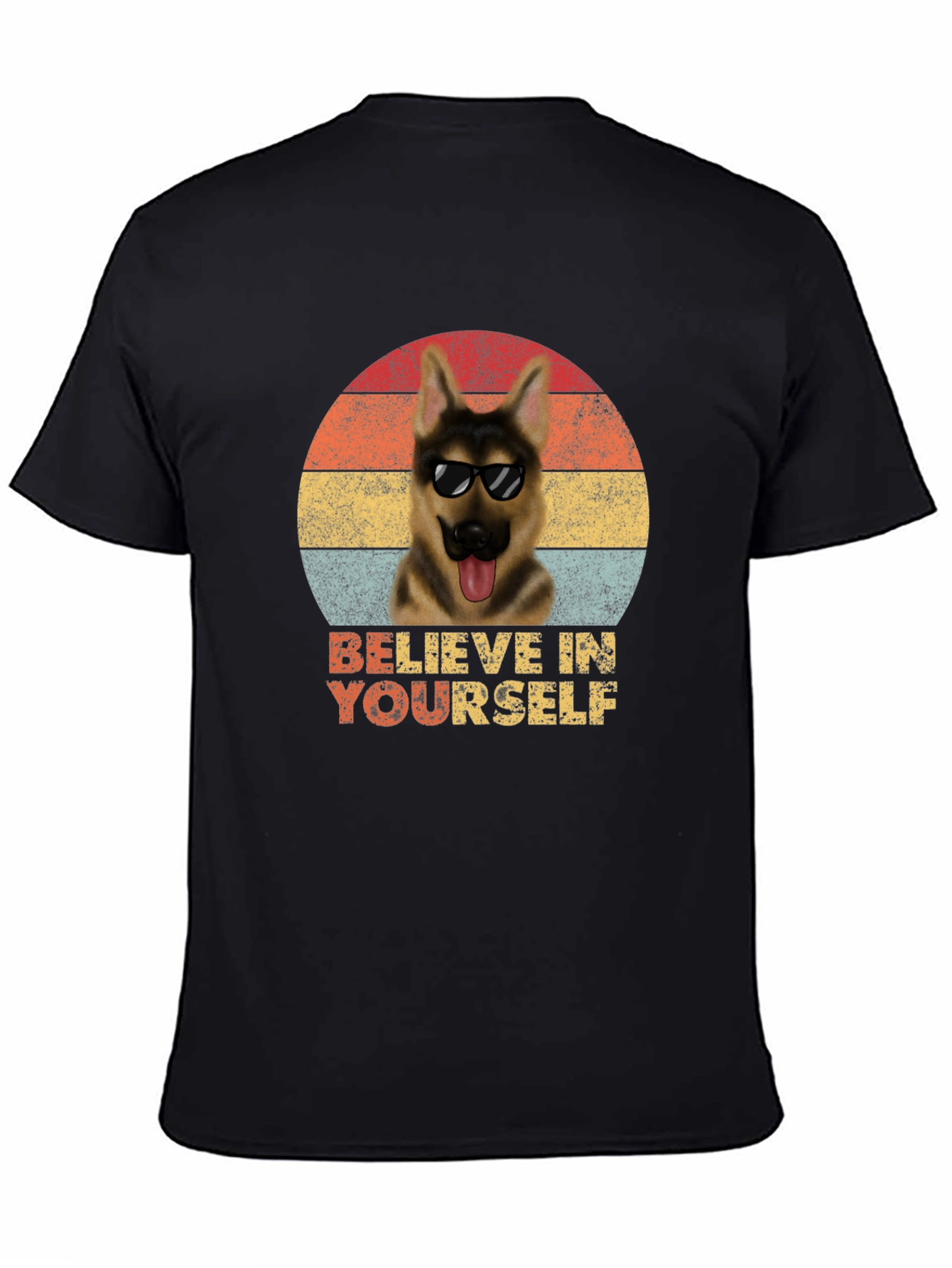 Believe In Yourself Dog T-Shirt