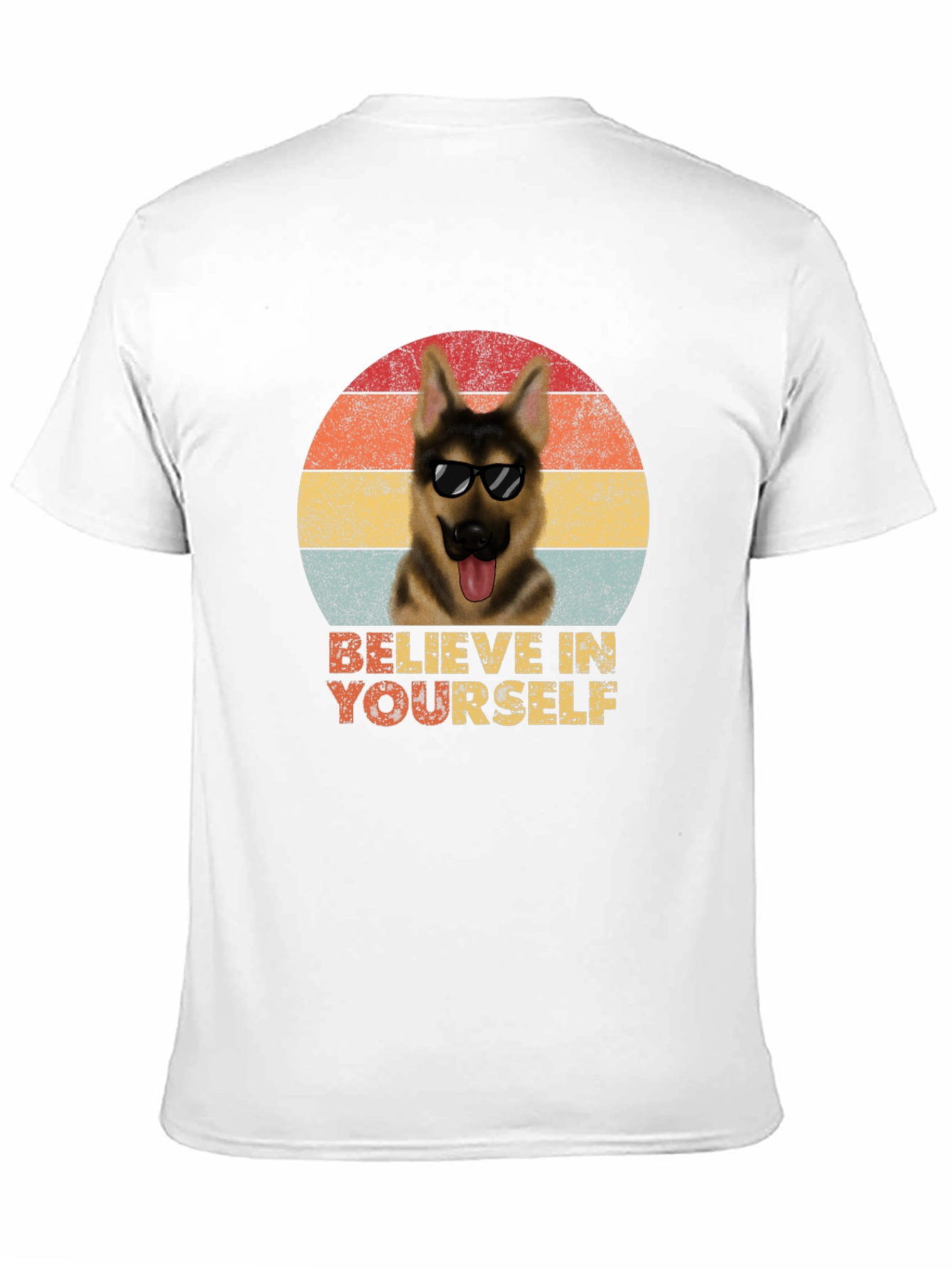 Believe In Yourself Dog T-Shirt