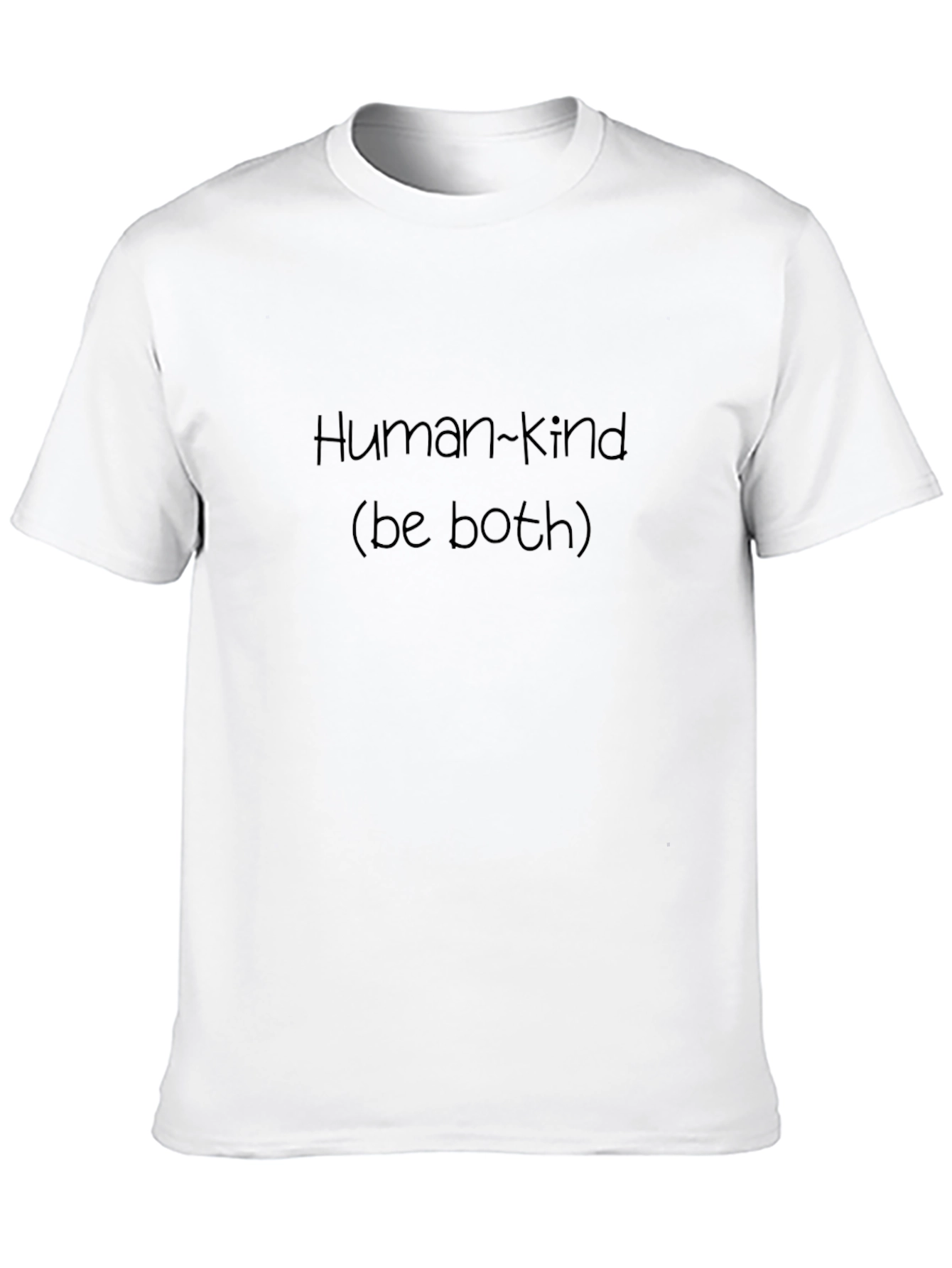 Human~kind (be both) Black T-Shirt