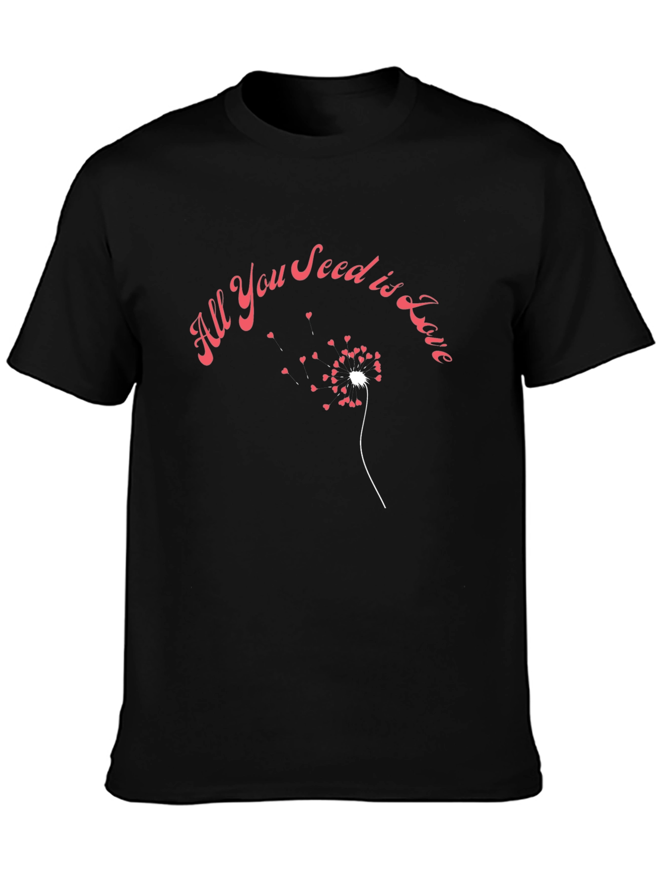 All You Seed is Love T-Shirt Black Cotton Tee