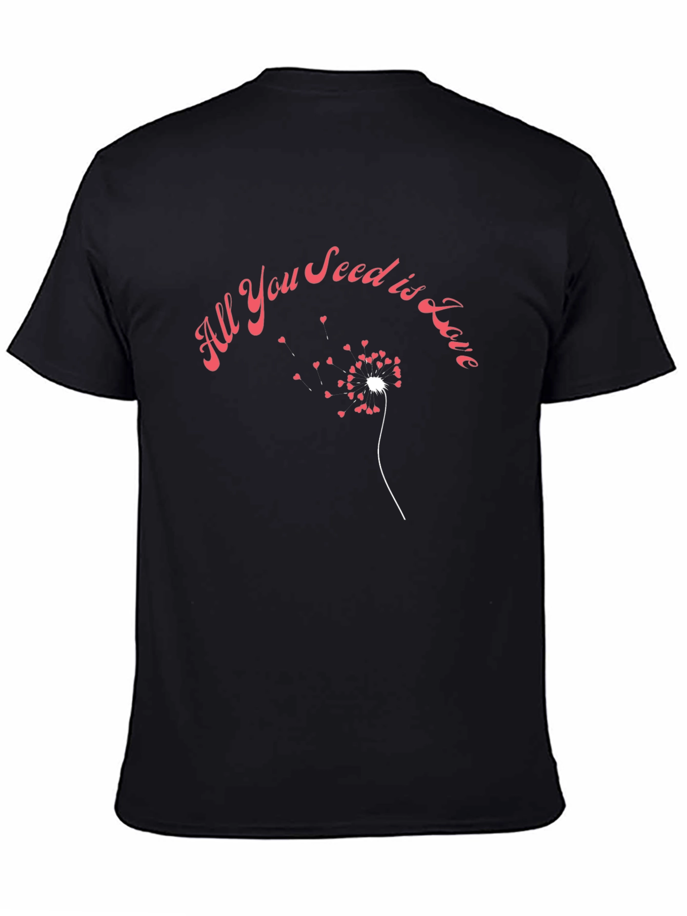 All You Seed is Love T-Shirt Black Cotton Tee
