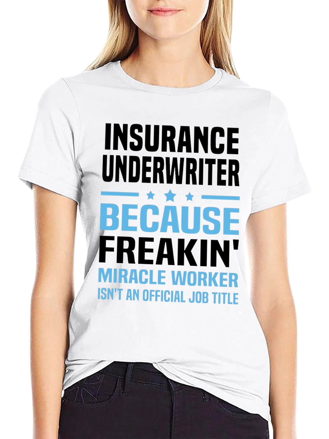 Insurance Underwriter Funny T-Shirt