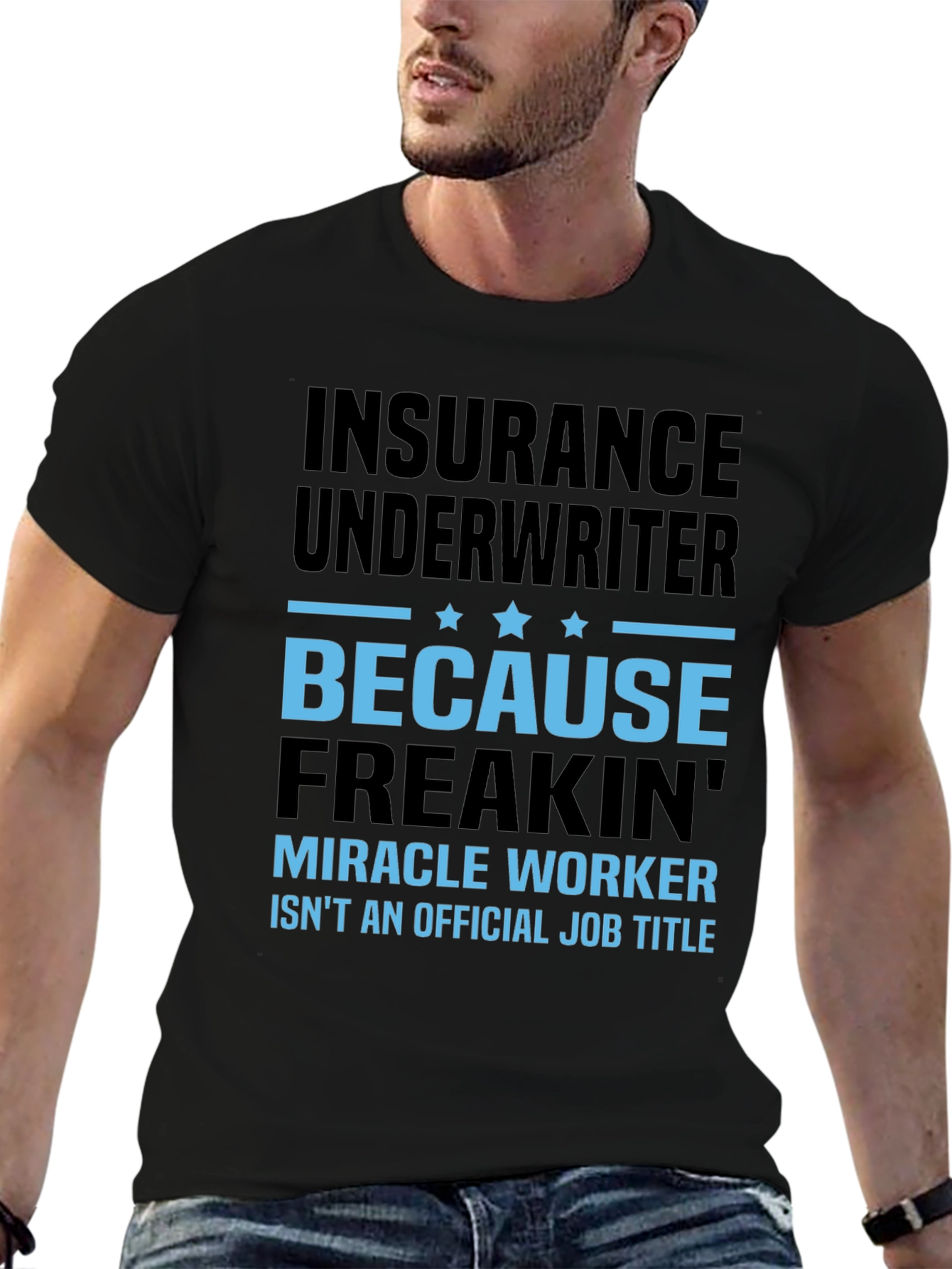 Insurance Underwriter Funny T-Shirt