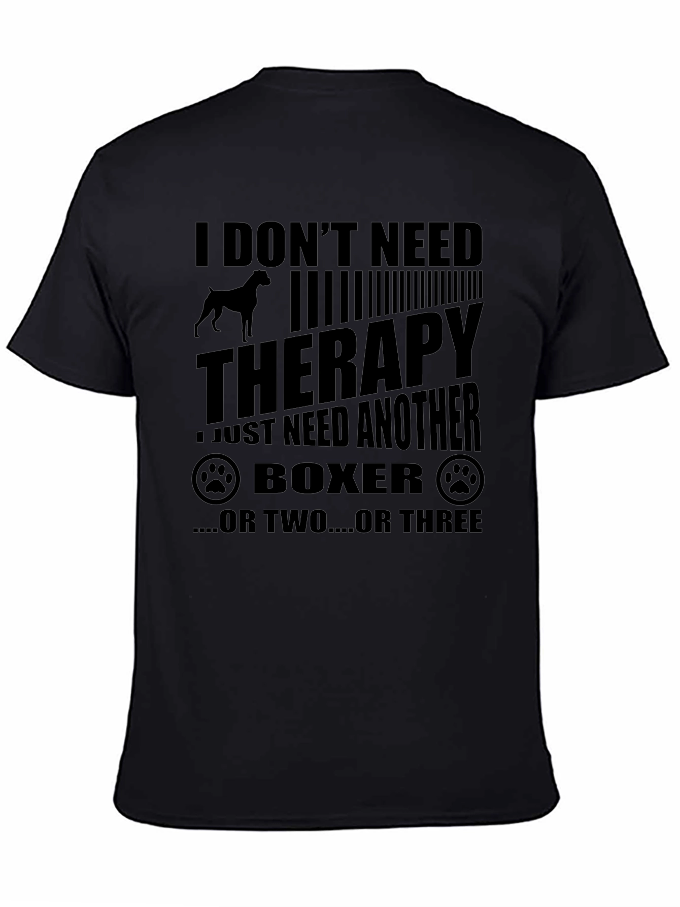 Dog Lover T-Shirt - I Need Another Boxer