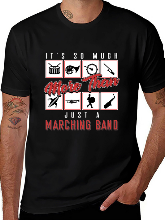 Marching Band T-Shirt - More Than Just a Band