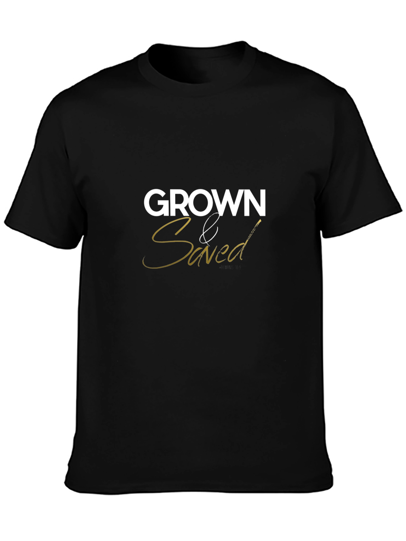 Grown & Saved Graphic Print Black T-Shirt
