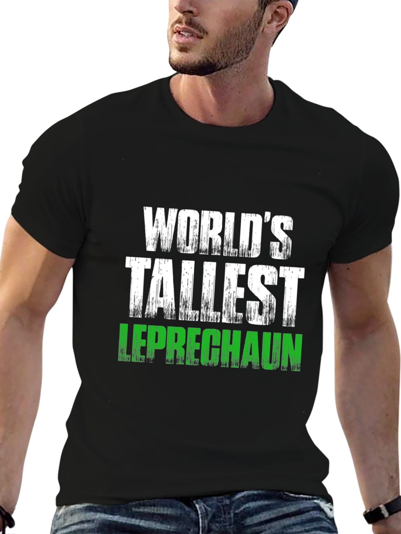 Worlds Tallest Leprechaun T-Shirt St. Patricks Day