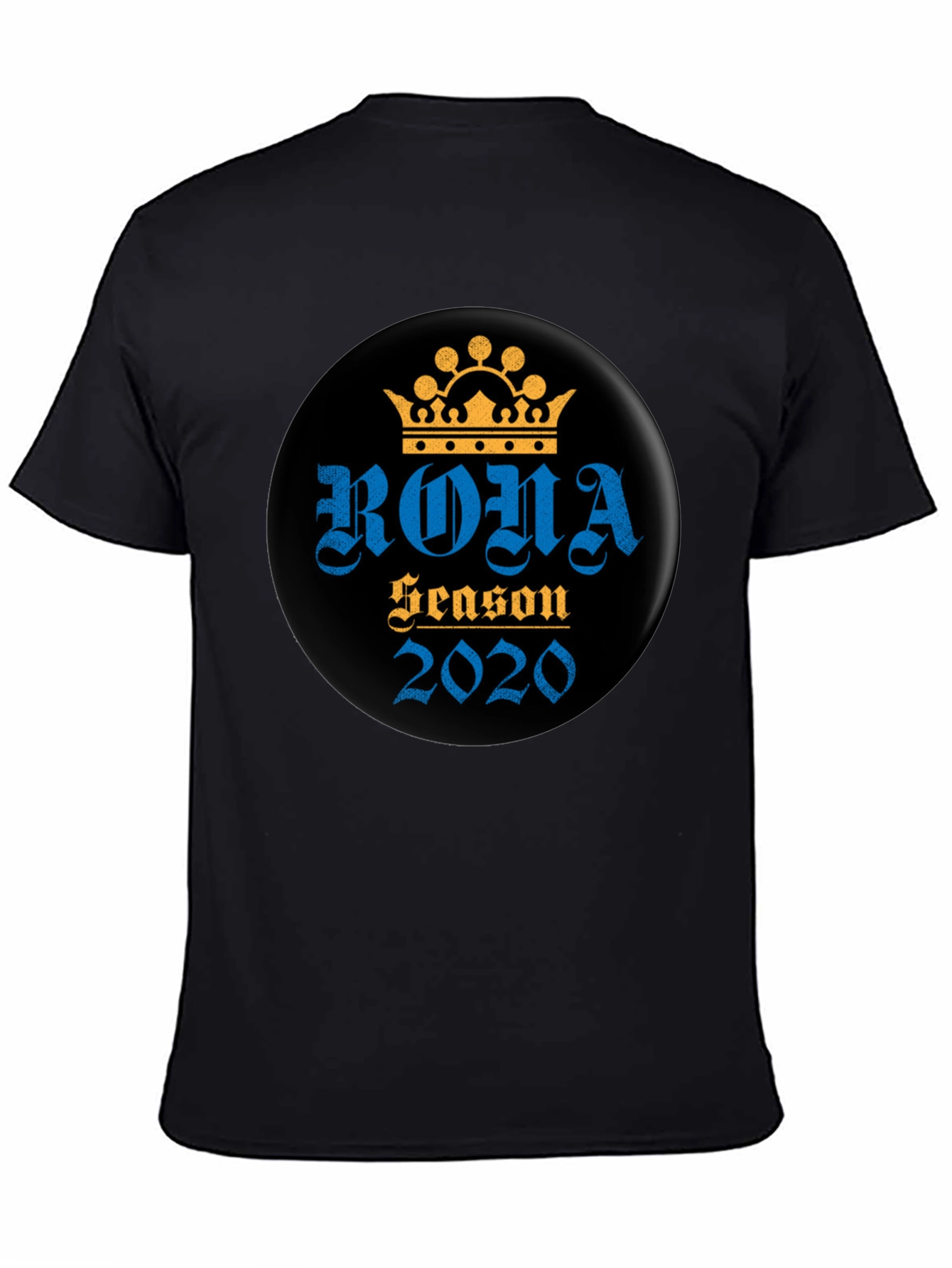 Rona Season 2020 Graphic T-Shirt