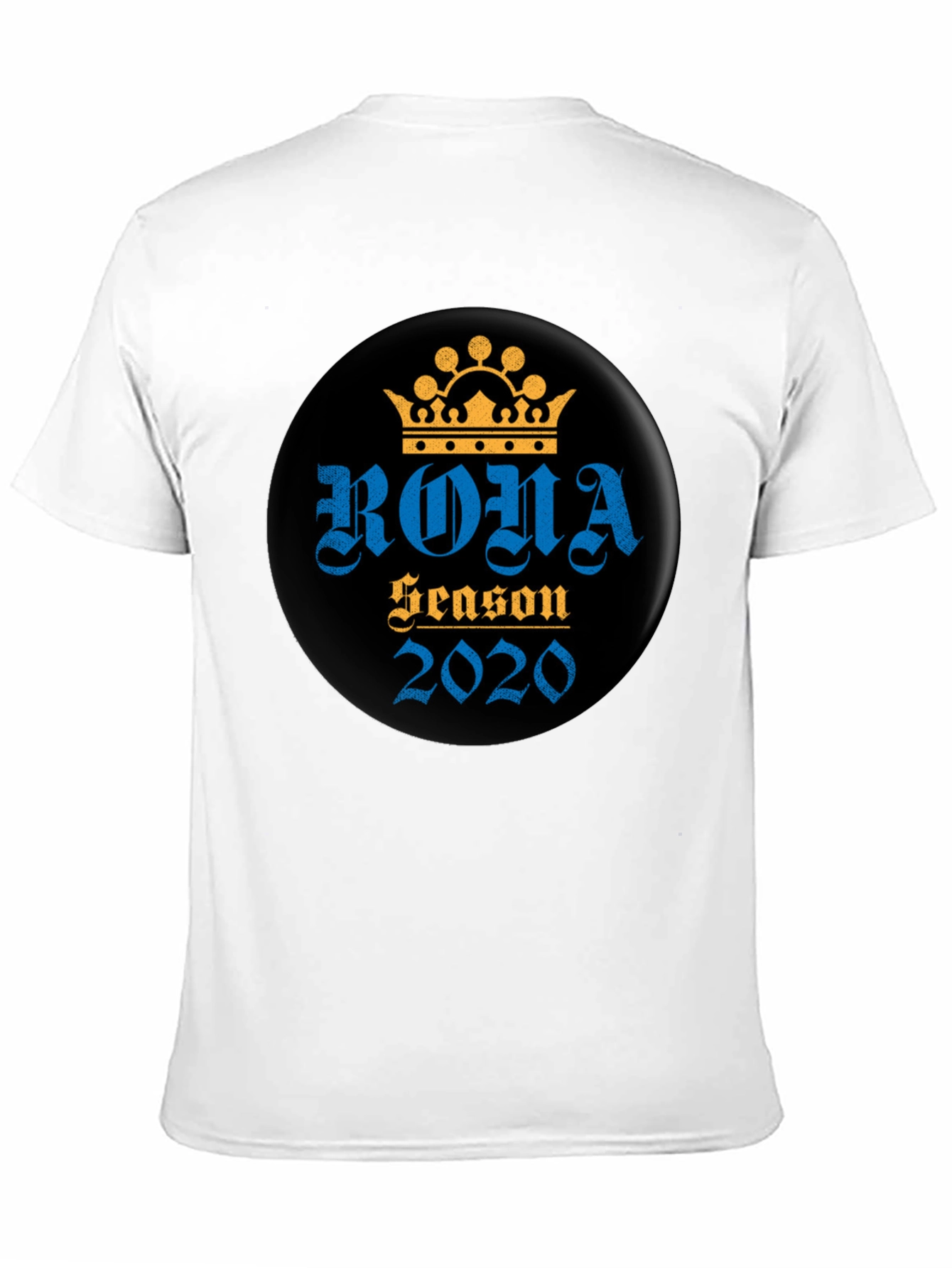 Rona Season 2020 Graphic T-Shirt