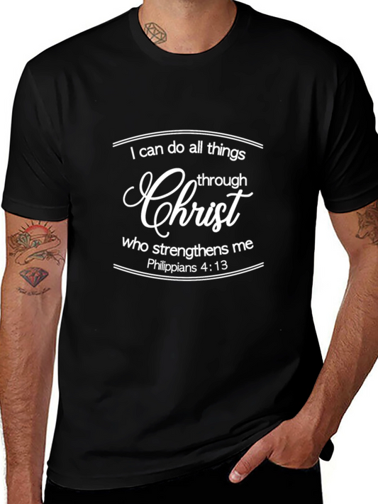 I Can Do All Things Through Christ T-Shirt