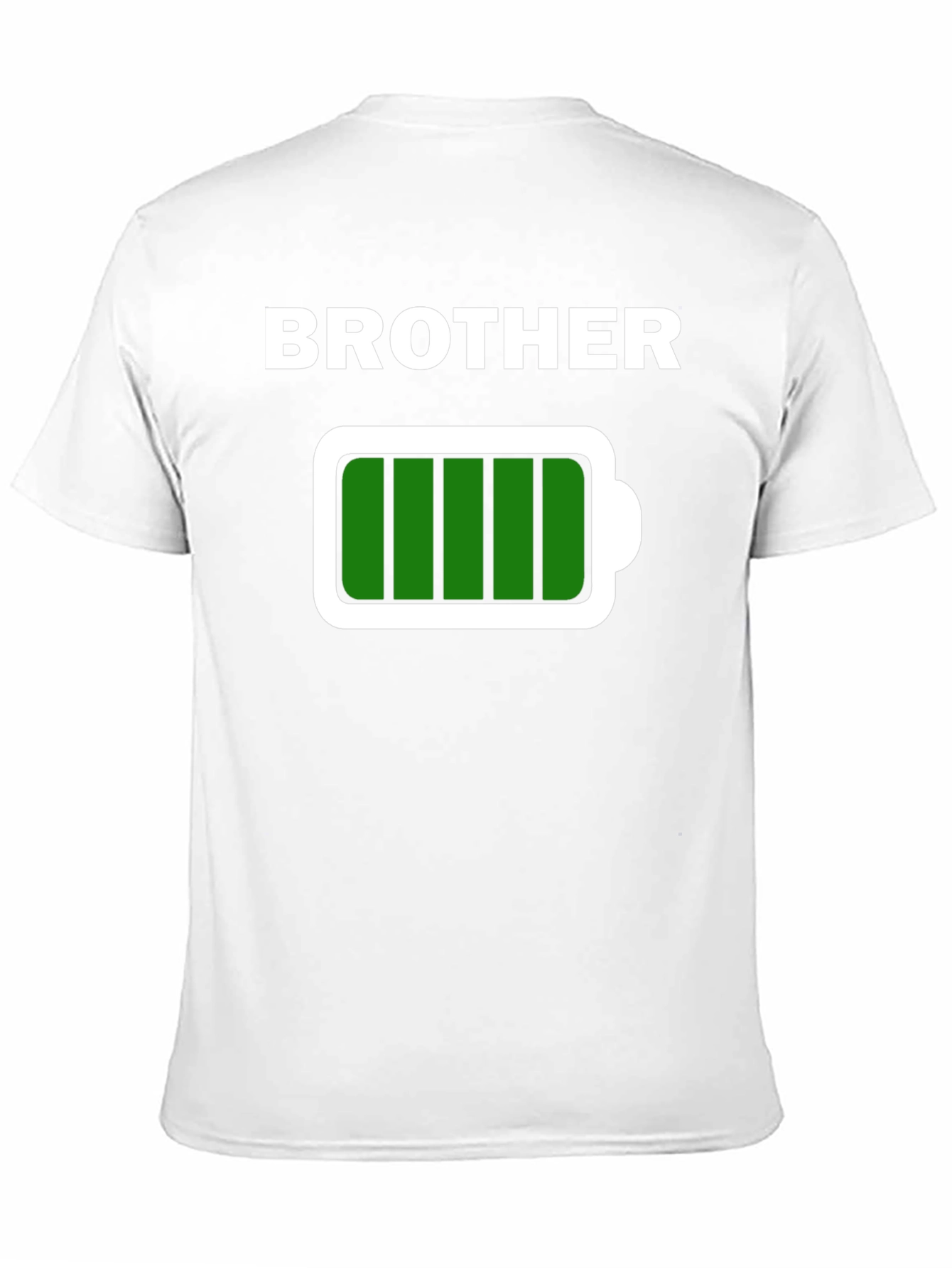 Brother Full Battery T-Shirt - Family Gift