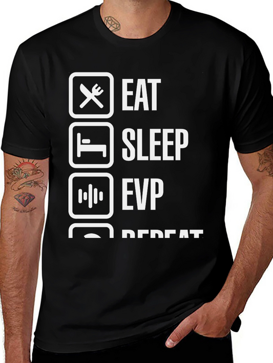 Eat Sleep EVP Repeat T-Shirt
