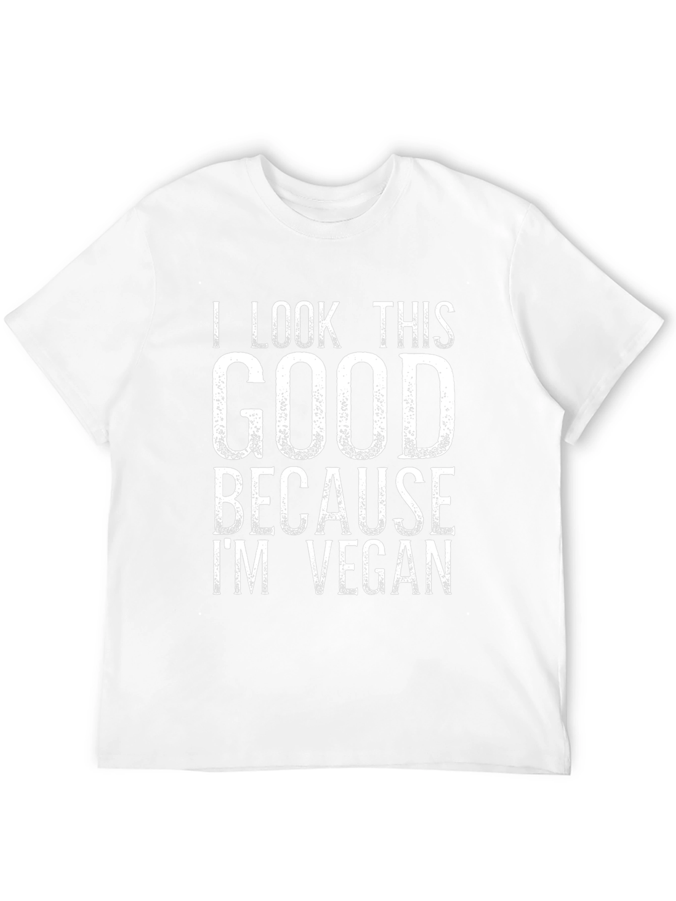 Vegan Lifestyle T-Shirt - I Look This Good
