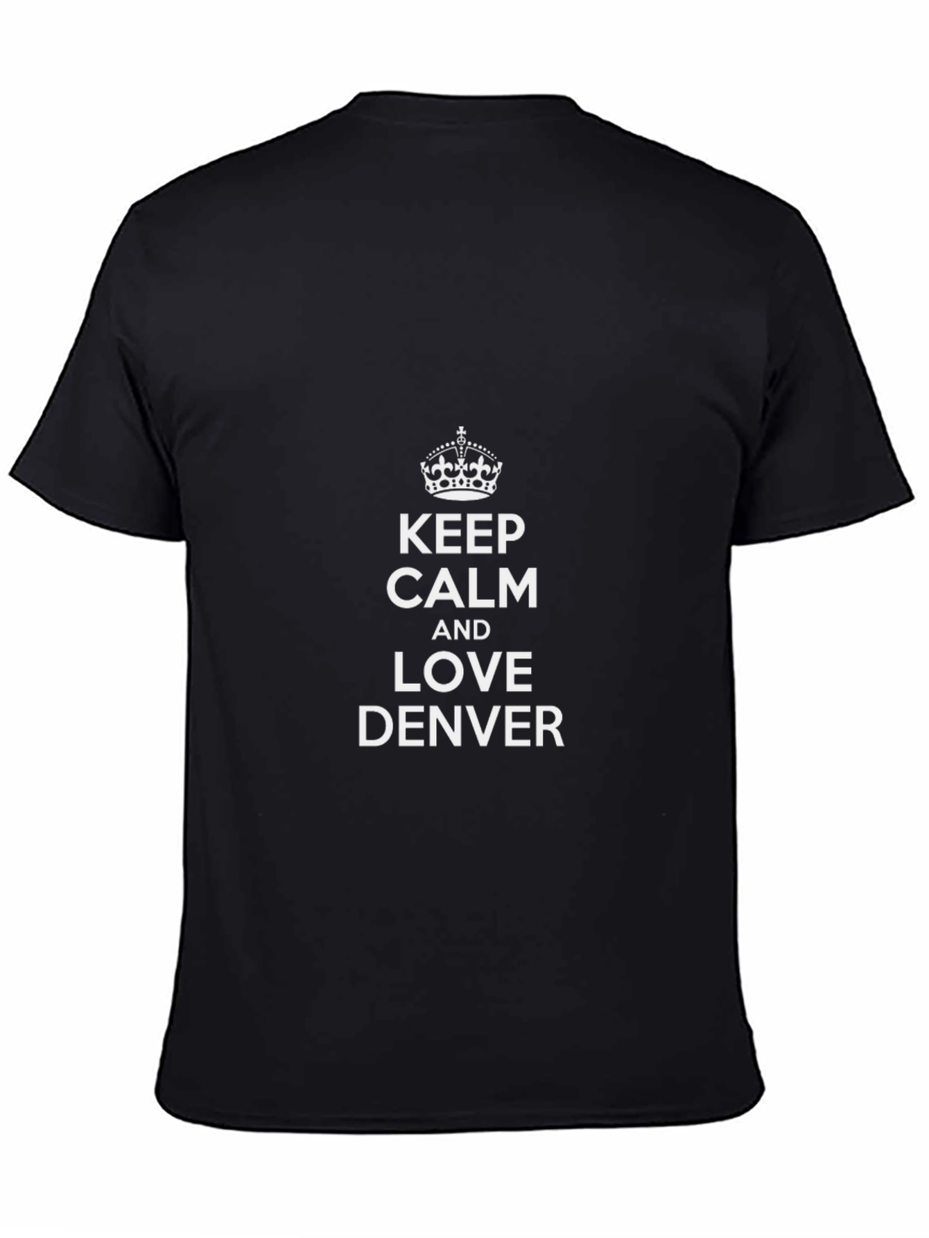 Keep Calm and Love Denver Black T-Shirt