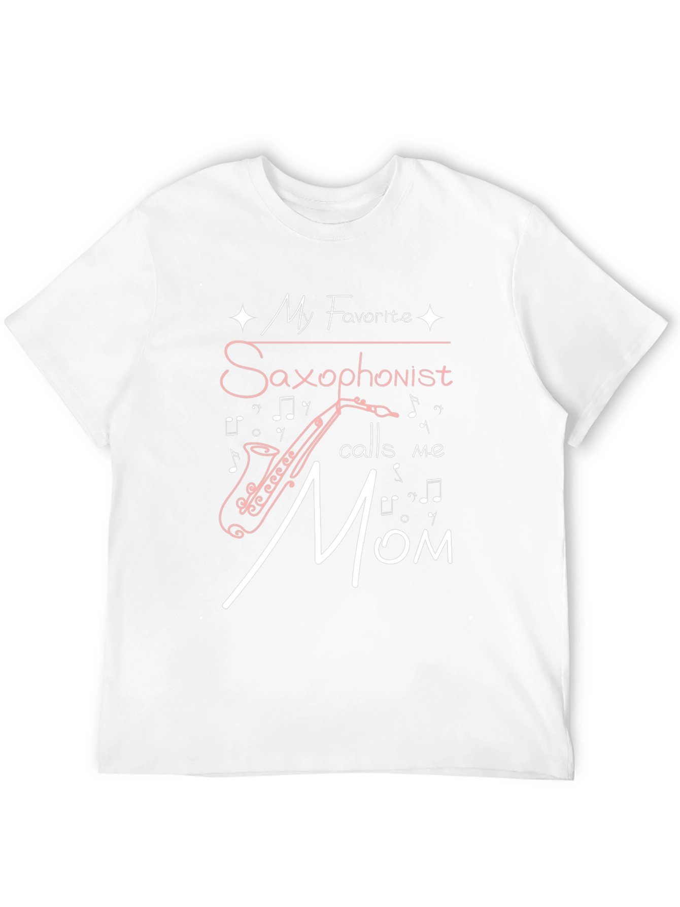 Saxophonist Mom T-Shirt - Music Lover Tee