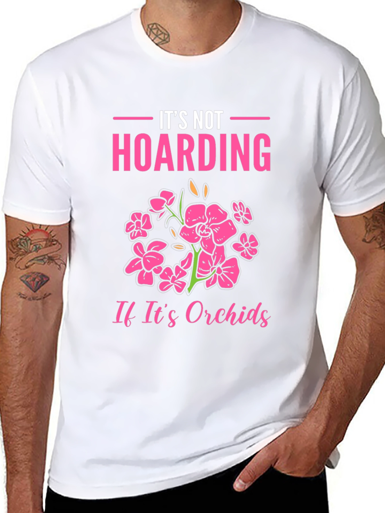 Its Not Hoarding Orchids T-Shirt