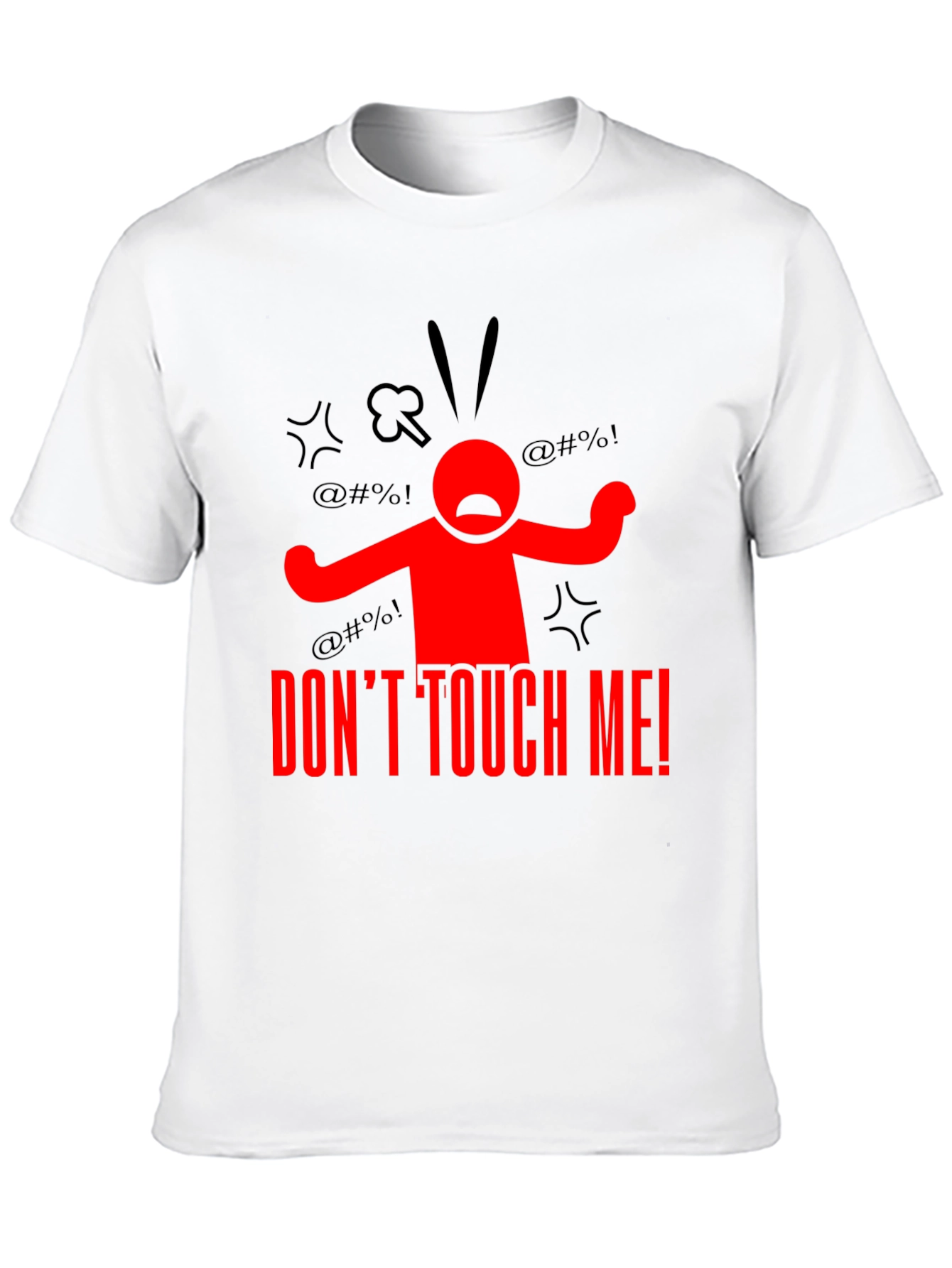 Dont Touch Me! Graphic Tee - Black Cotton T-Shirt