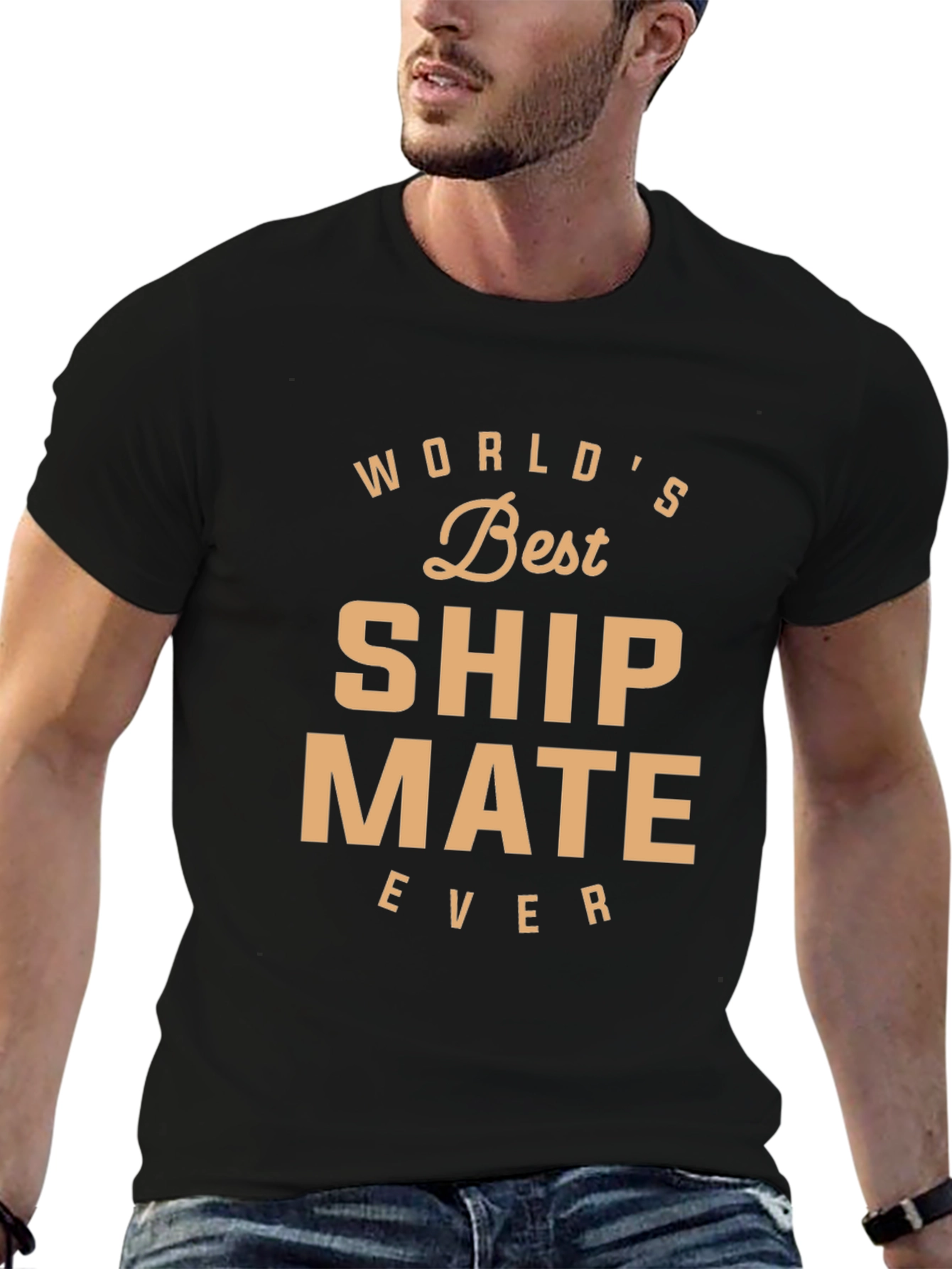 Worlds Best Ship Mate Ever T-Shirt