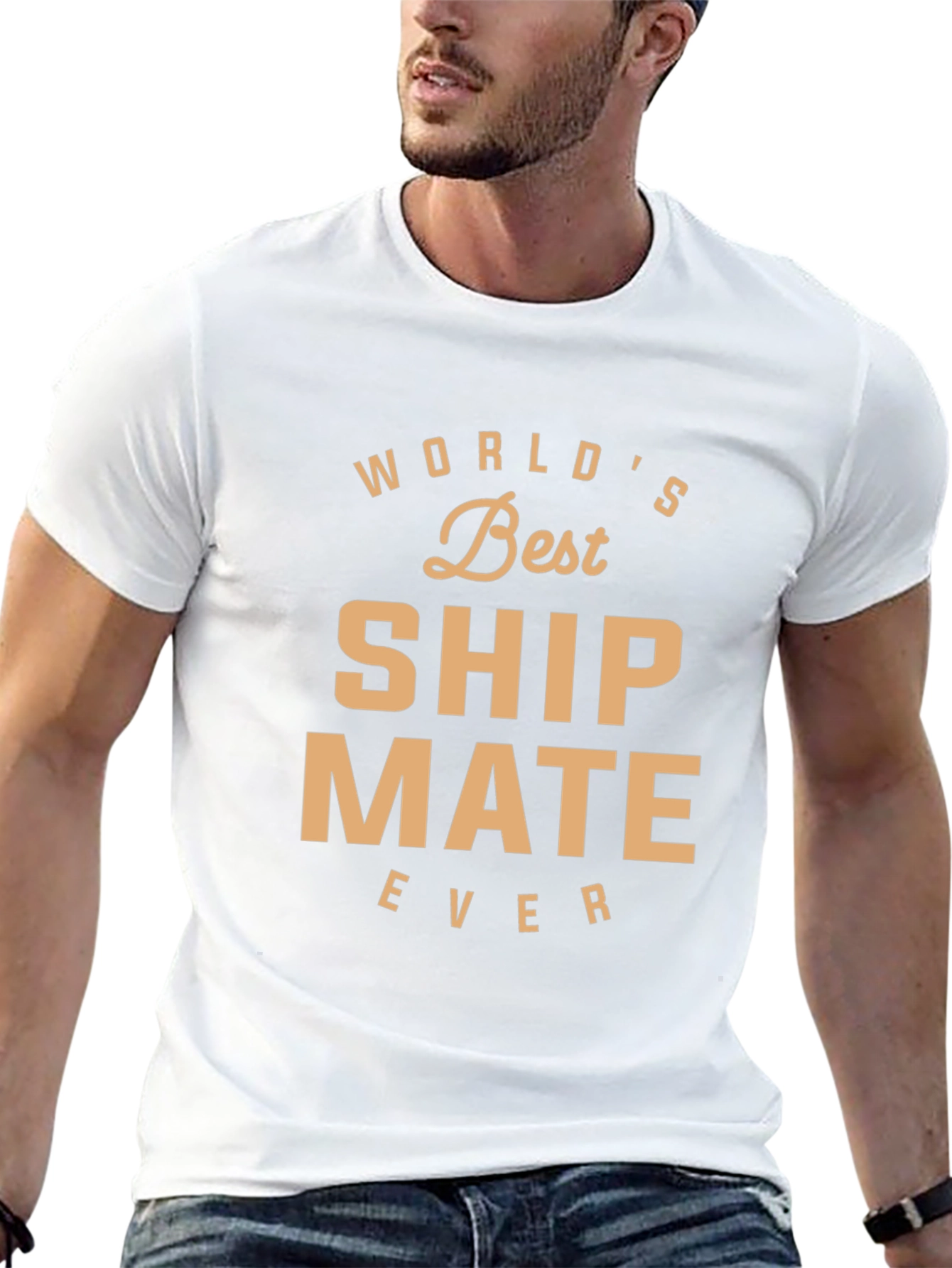 Worlds Best Ship Mate Ever T-Shirt