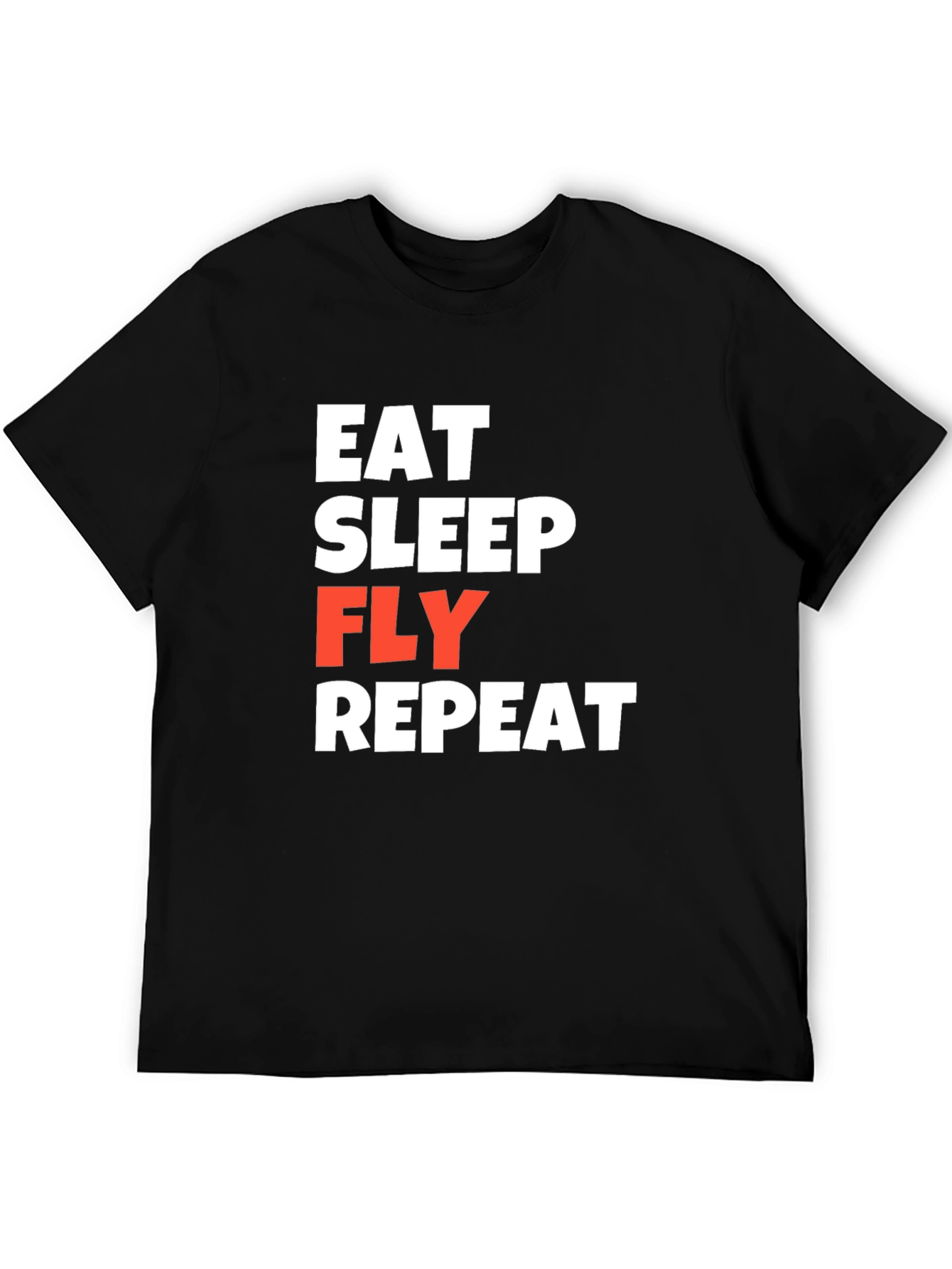 Eat Sleep Fly Repeat Black T-Shirt