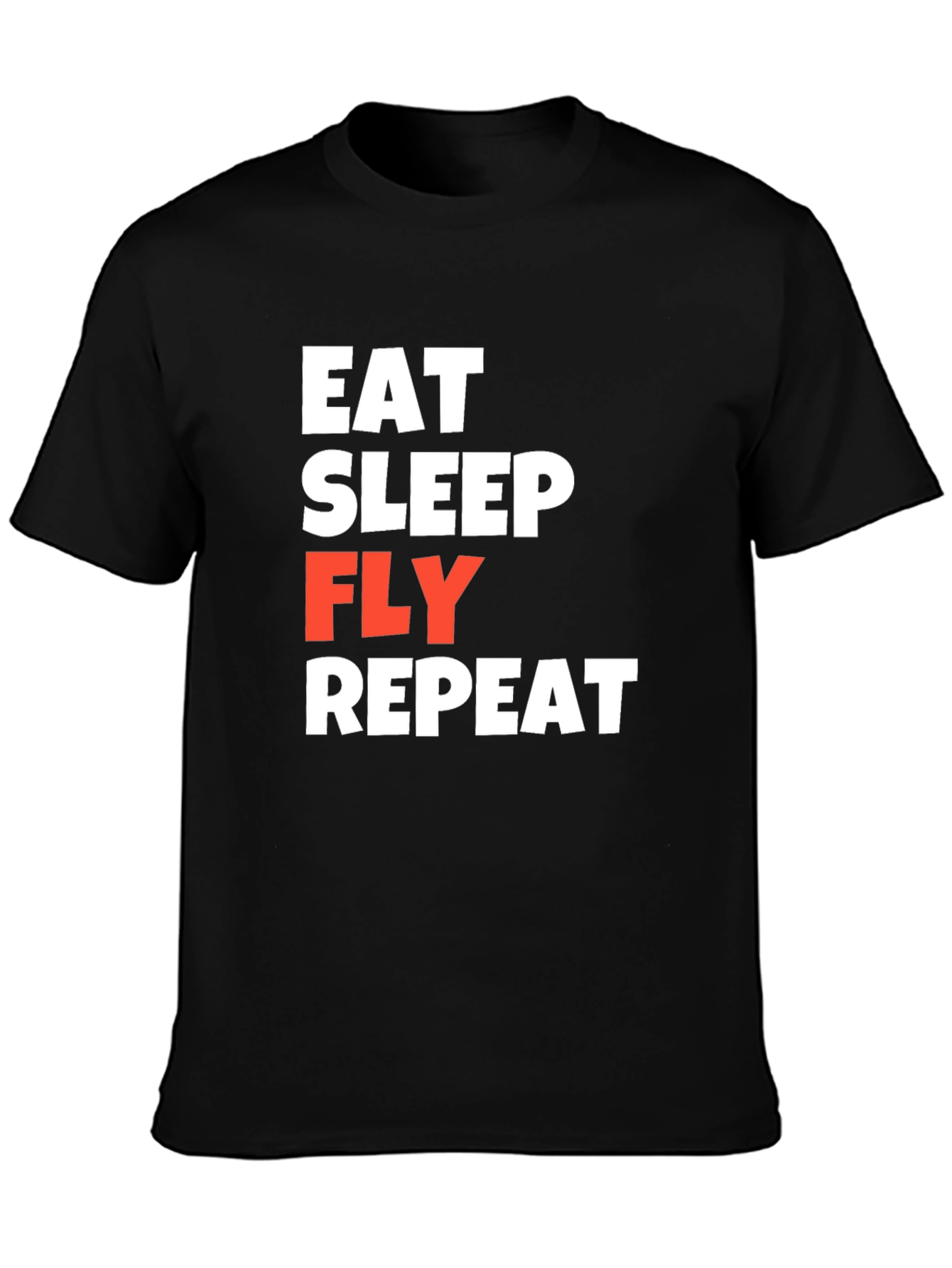 Eat Sleep Fly Repeat Black T-Shirt