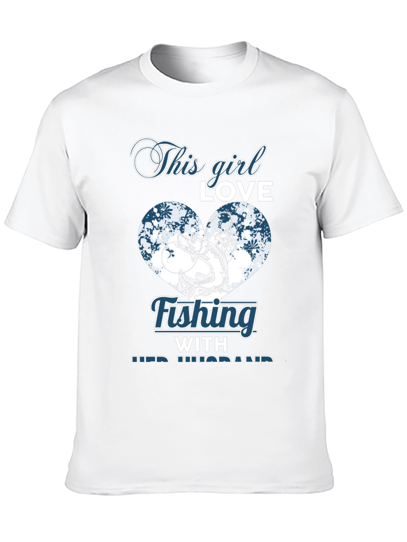 Fishing Girl Love T-Shirt