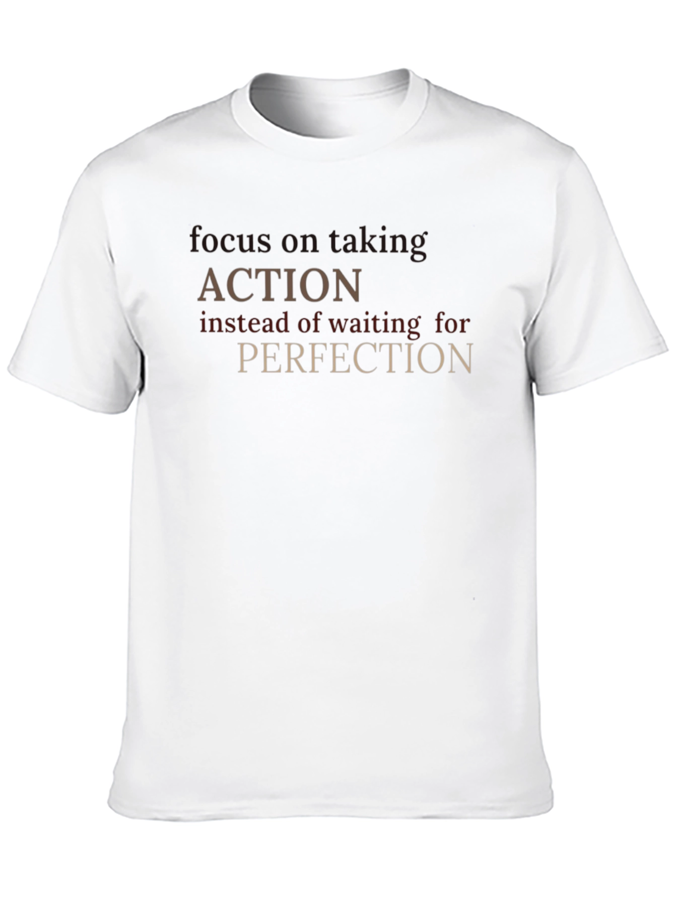 Action Over Perfection Graphic T-Shirt