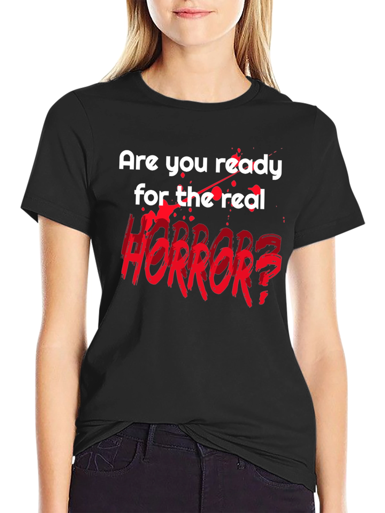 Horror Fan T-Shirt - Are You Ready?