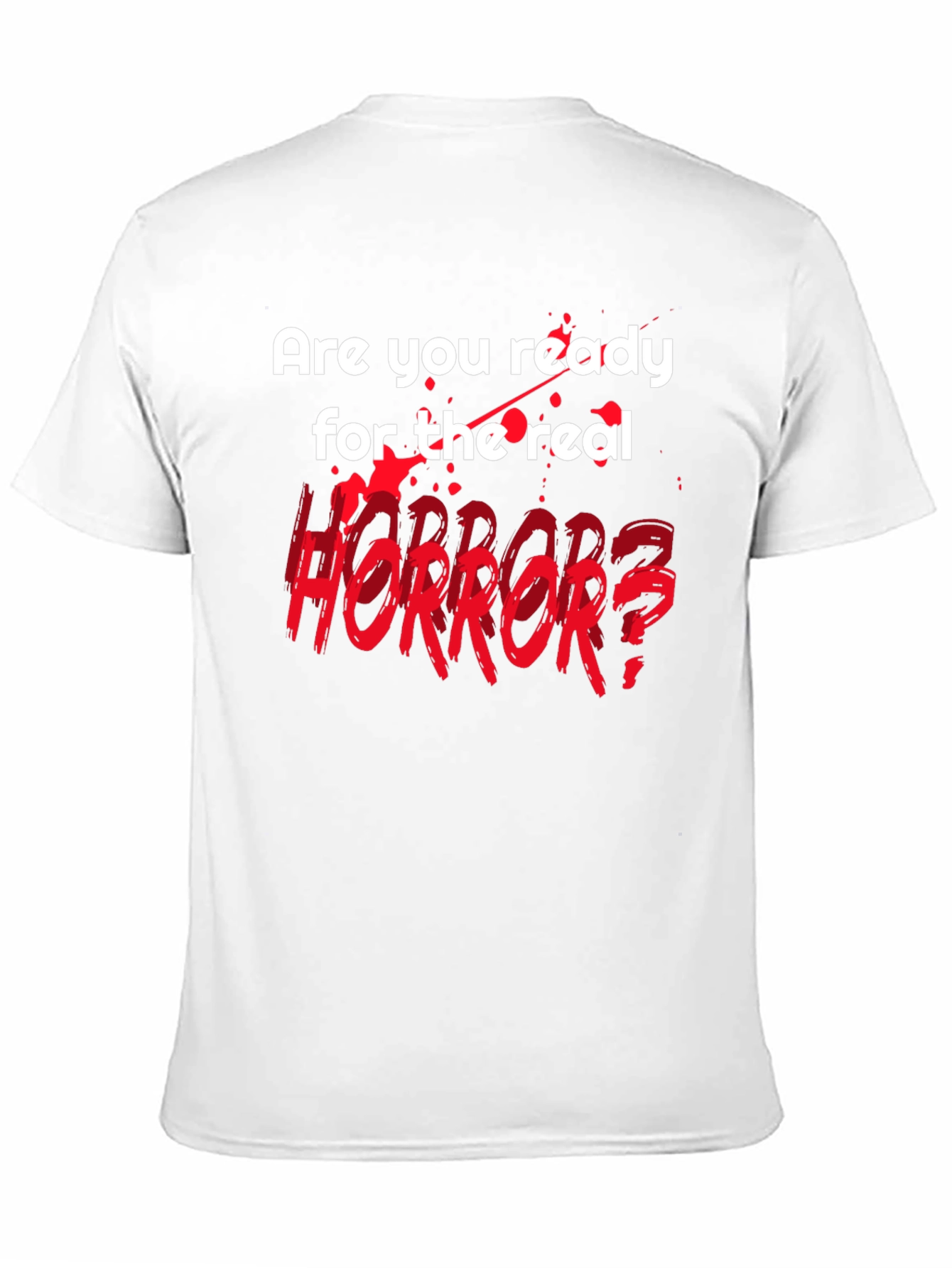Horror Fan T-Shirt - Are You Ready?