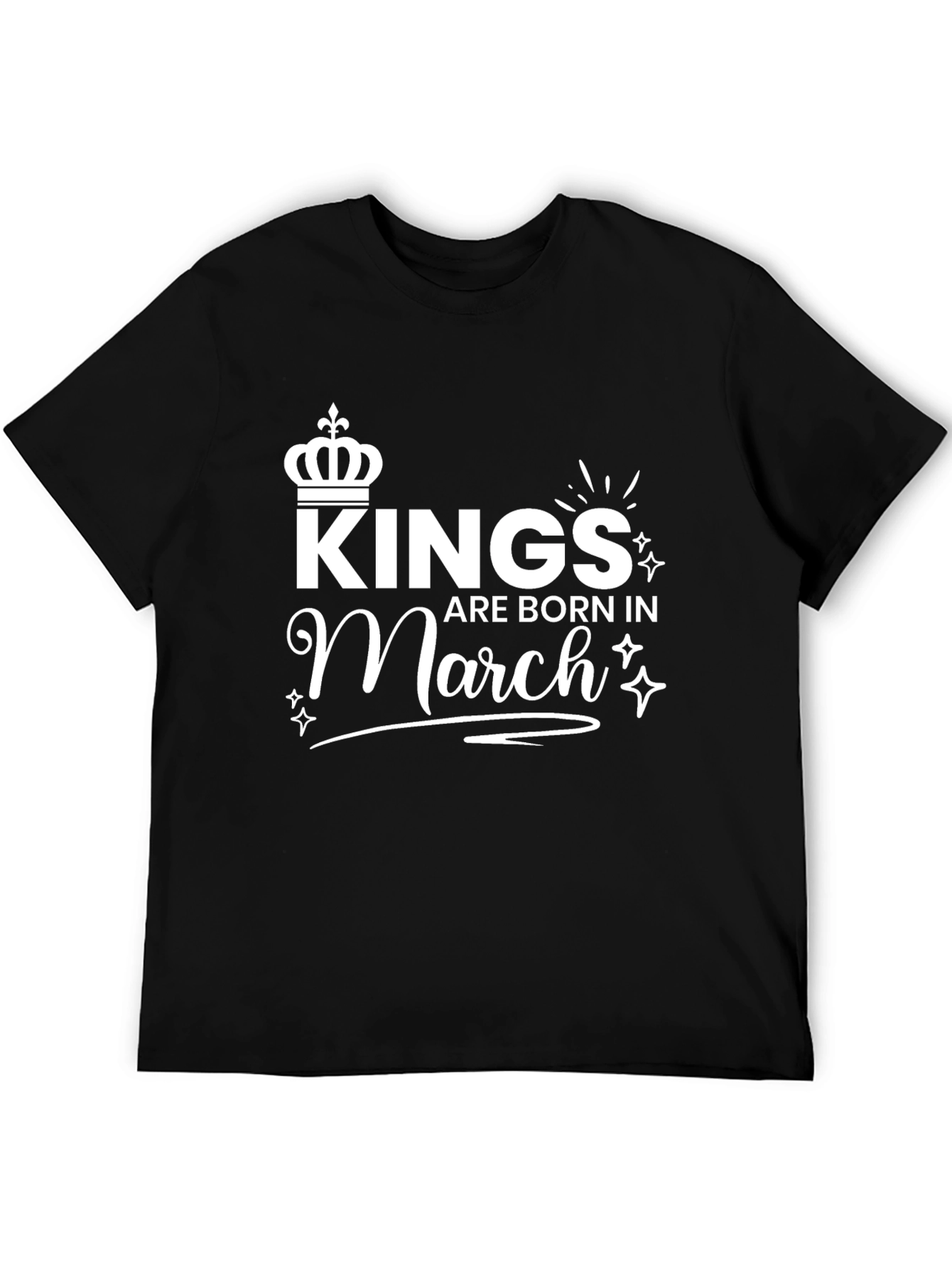 Kings are Born in March Black Graphic Tee
