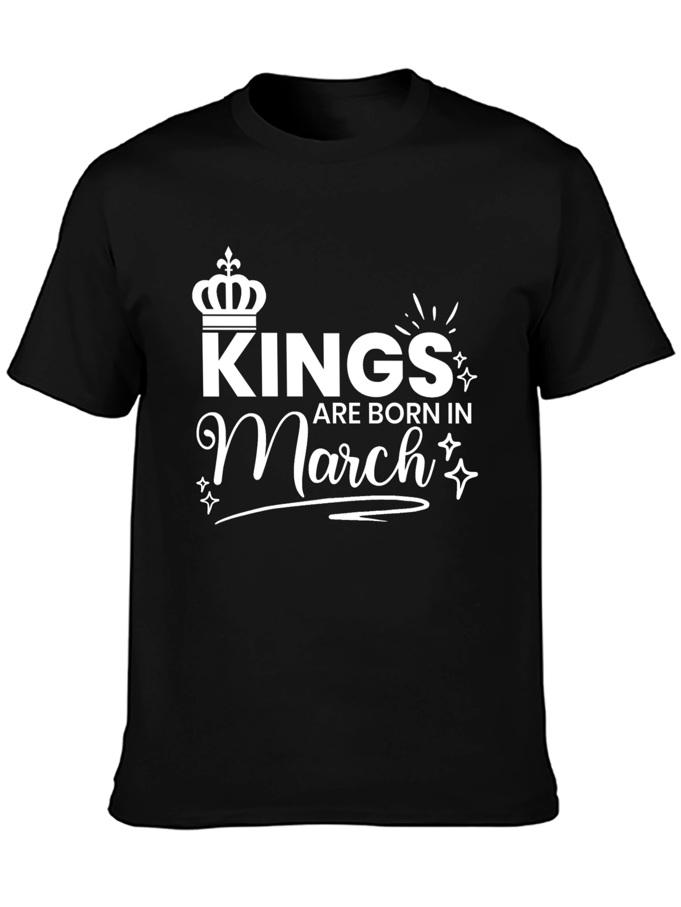 Kings are Born in March Black Graphic Tee