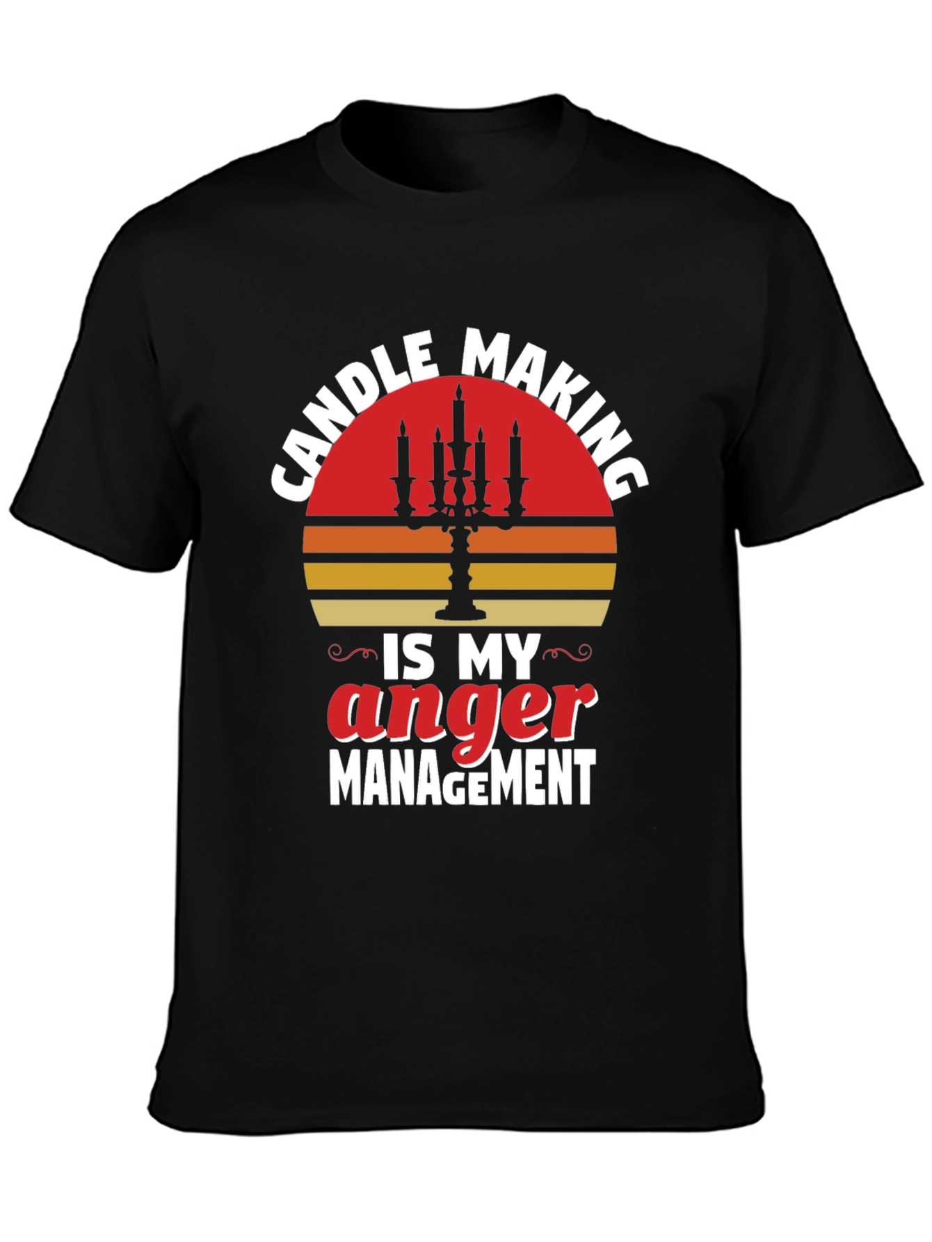 Candle Making Anger Management Graphic Tee