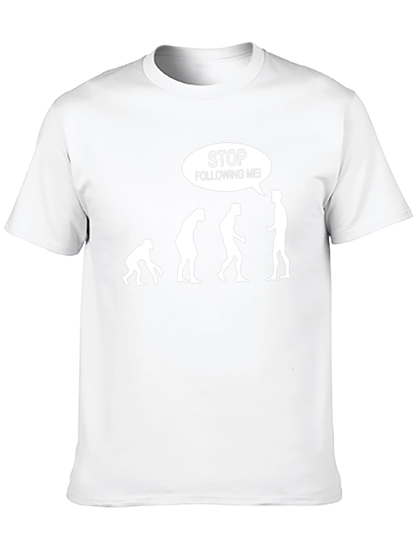 Evolution Stop Following Me! Funny Graphic T-Shirt