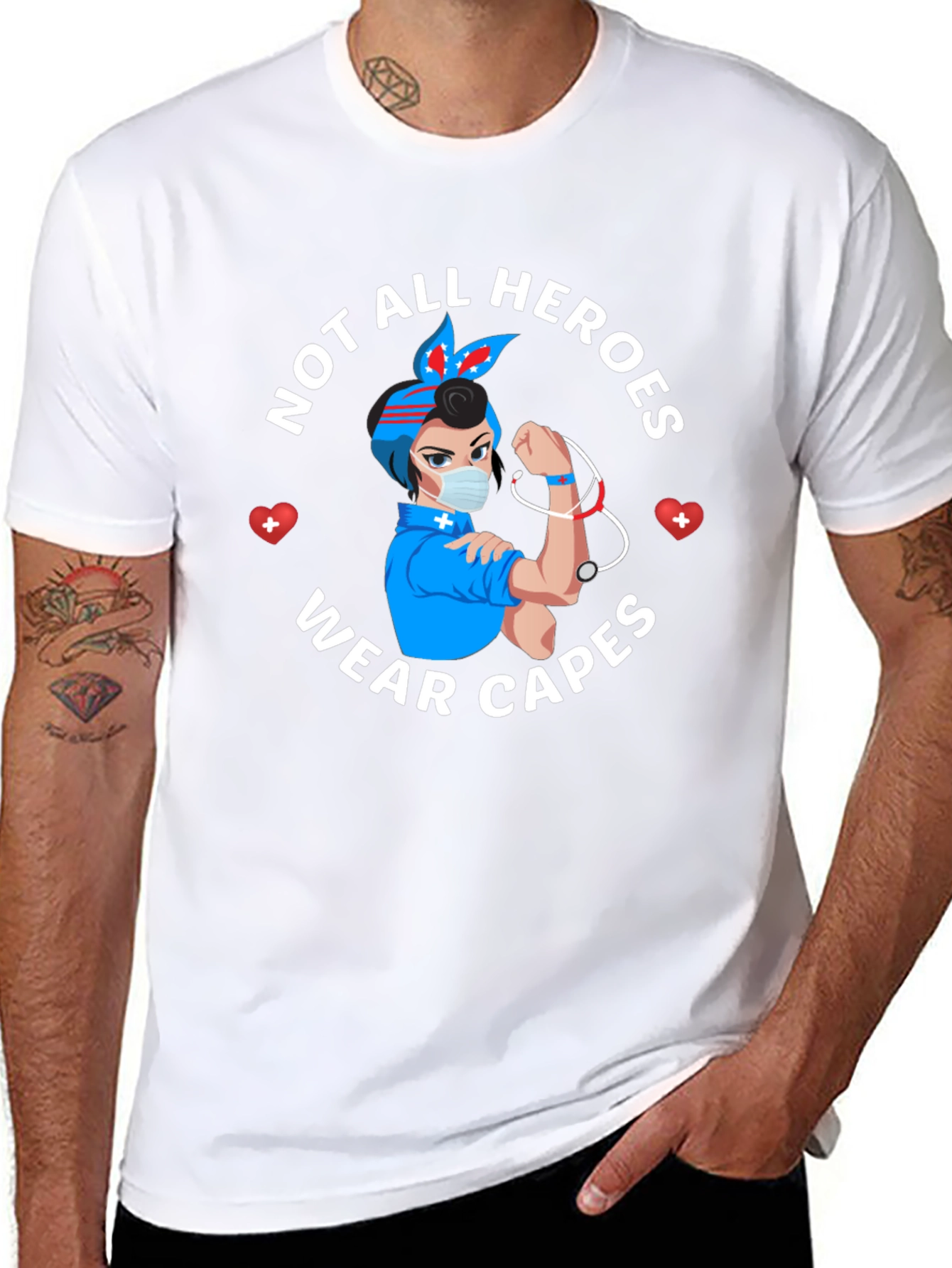 Not All Heroes Wear Capes Nurse T-Shirt