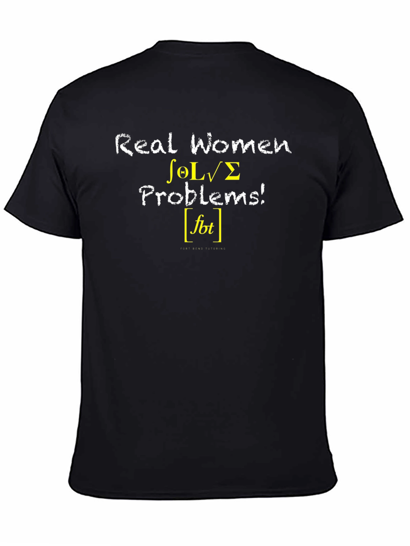 Real Women Solve Problems T-Shirt