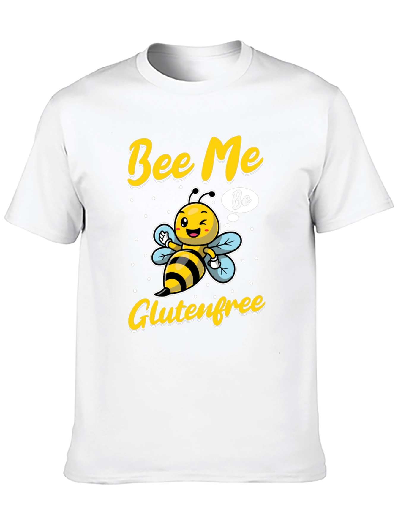 Bee Me Gluten Free T-Shirt - Unisex Novelty Tee