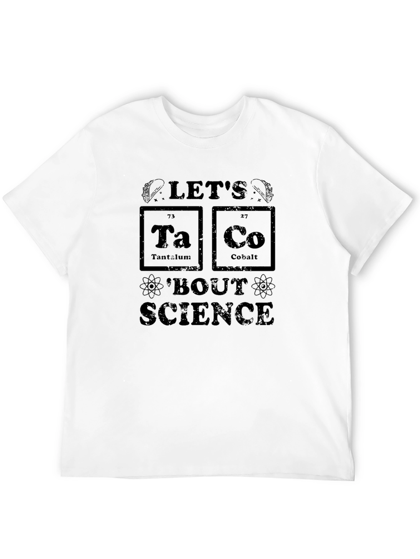 Lets Taco Bout Science Mens Black T-Shirt