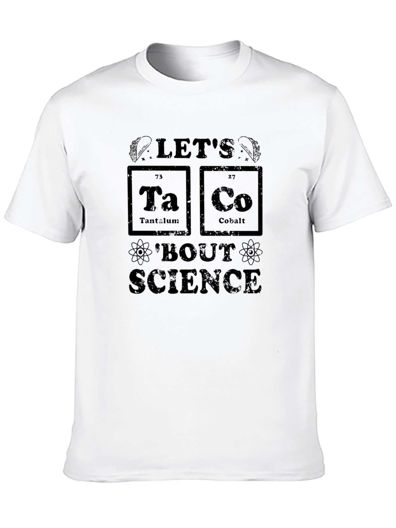 Lets Taco Bout Science Mens Black T-Shirt