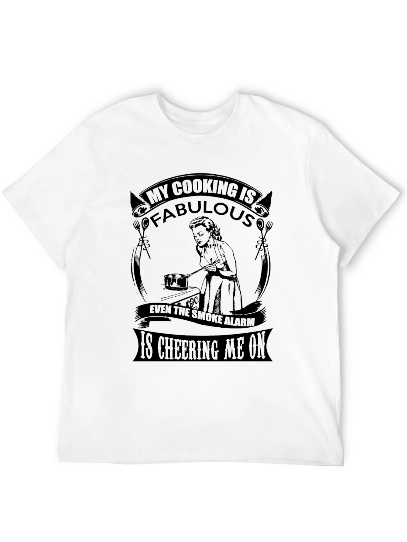 Funny Cooking T-Shirt - My Cooking is Fabulous