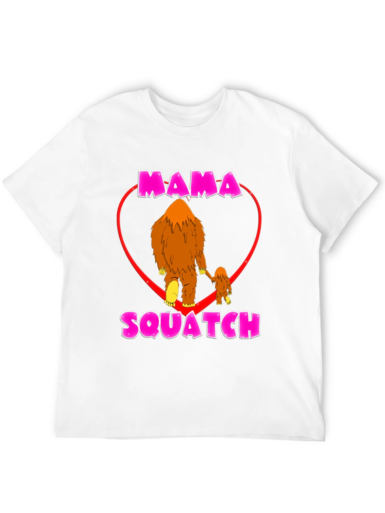 Mama Squatch T-Shirt - Bigfoot Love Tee