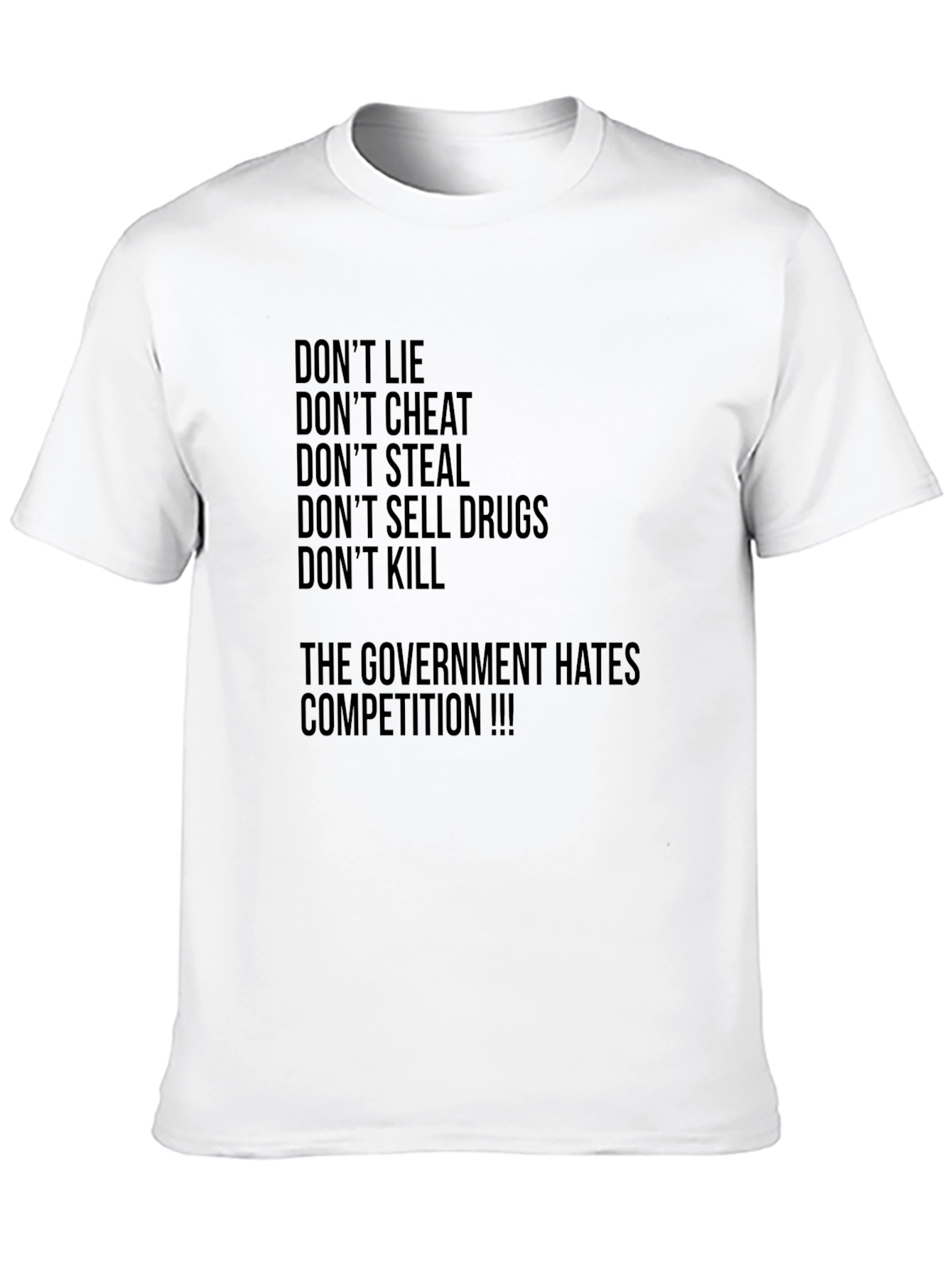 Dont Lie Graphic Tee - Anti-Government Humor T-Shirt