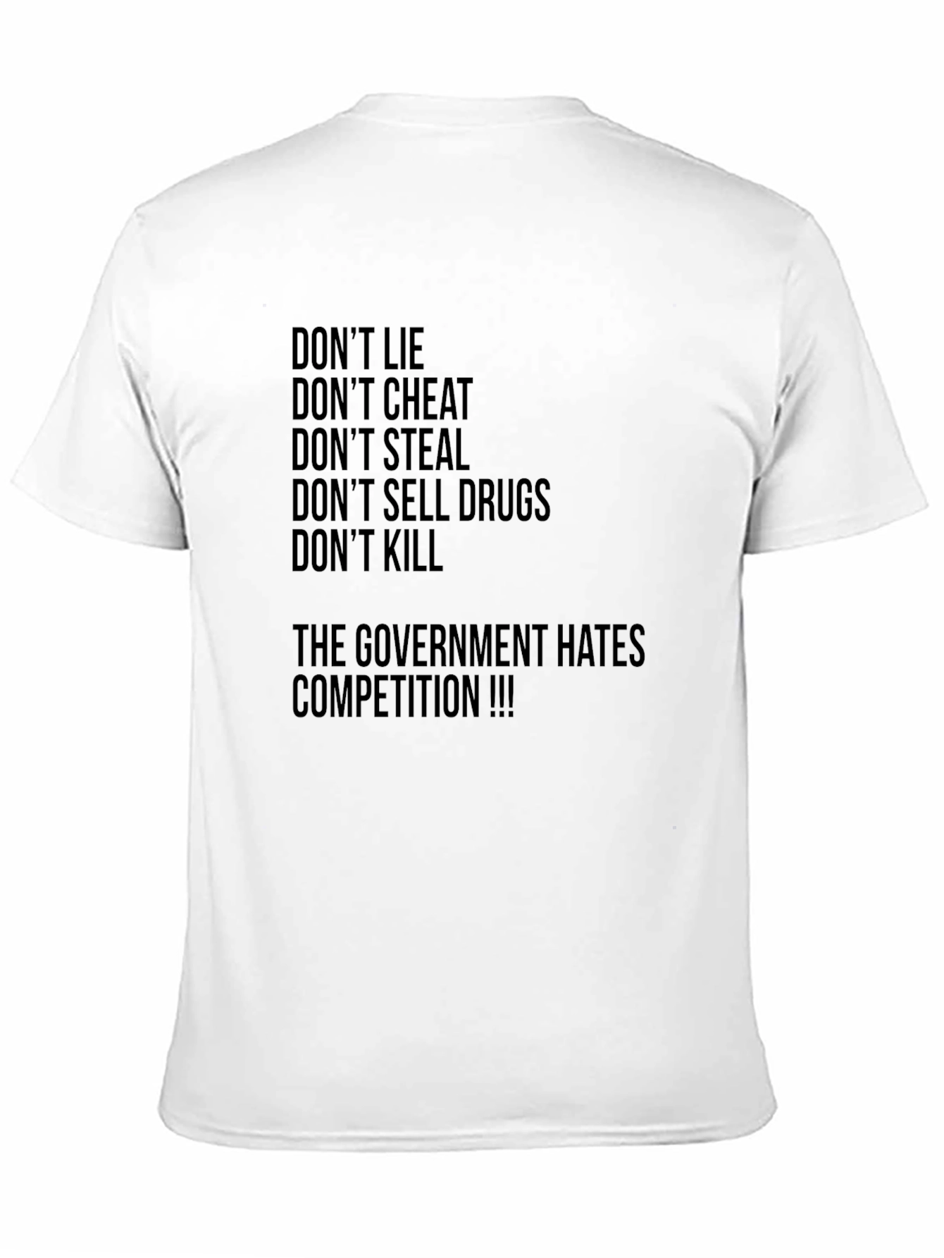 Dont Lie Graphic Tee - Anti-Government Humor T-Shirt