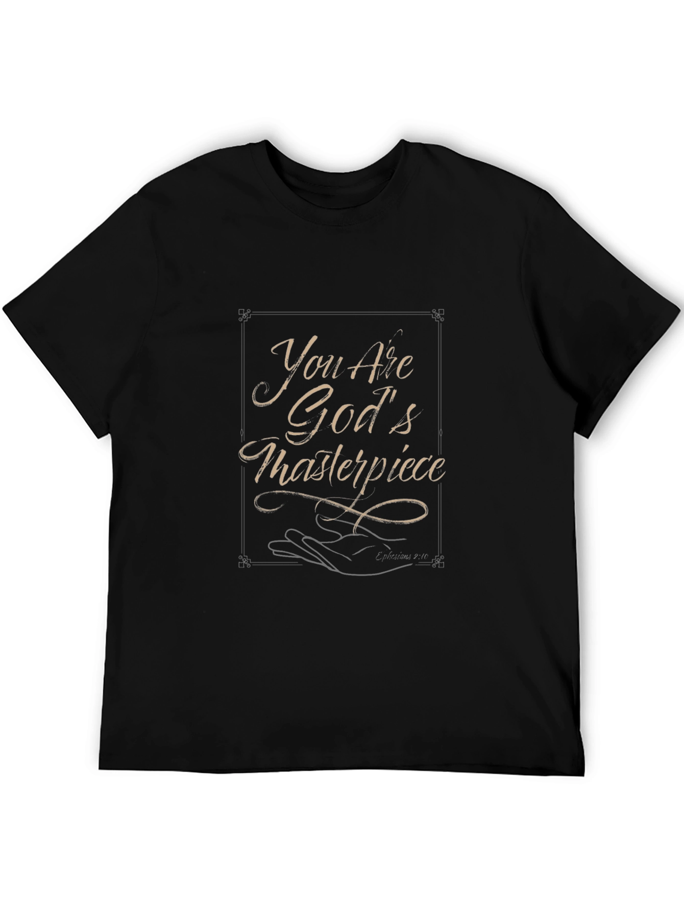 You Are Gods Masterpiece Graphic Tee