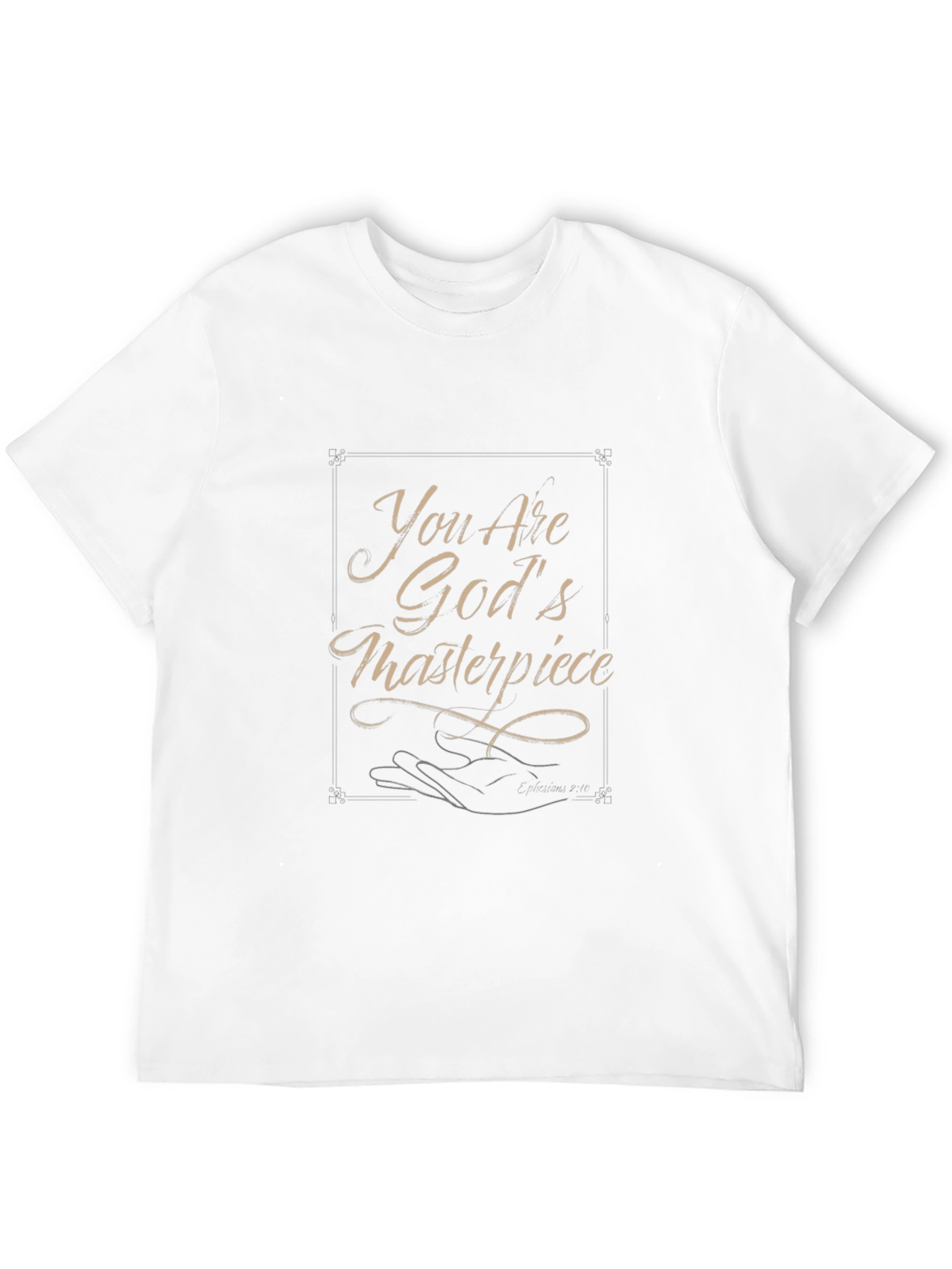 You Are Gods Masterpiece Graphic Tee