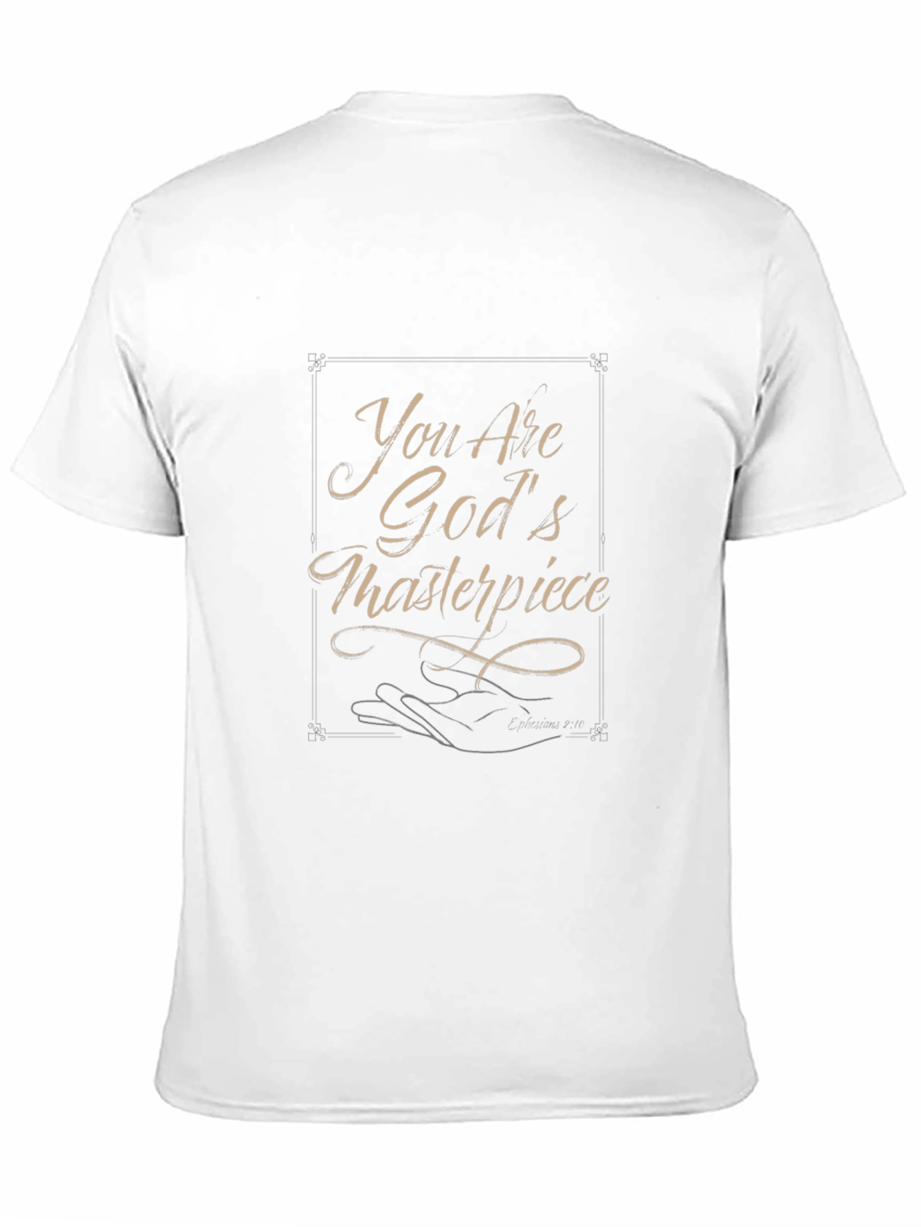 You Are Gods Masterpiece Graphic Tee