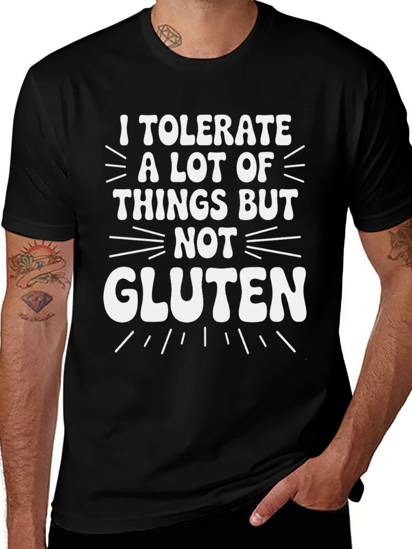 I Tolerate A Lot But Not Gluten Funny T-Shirt