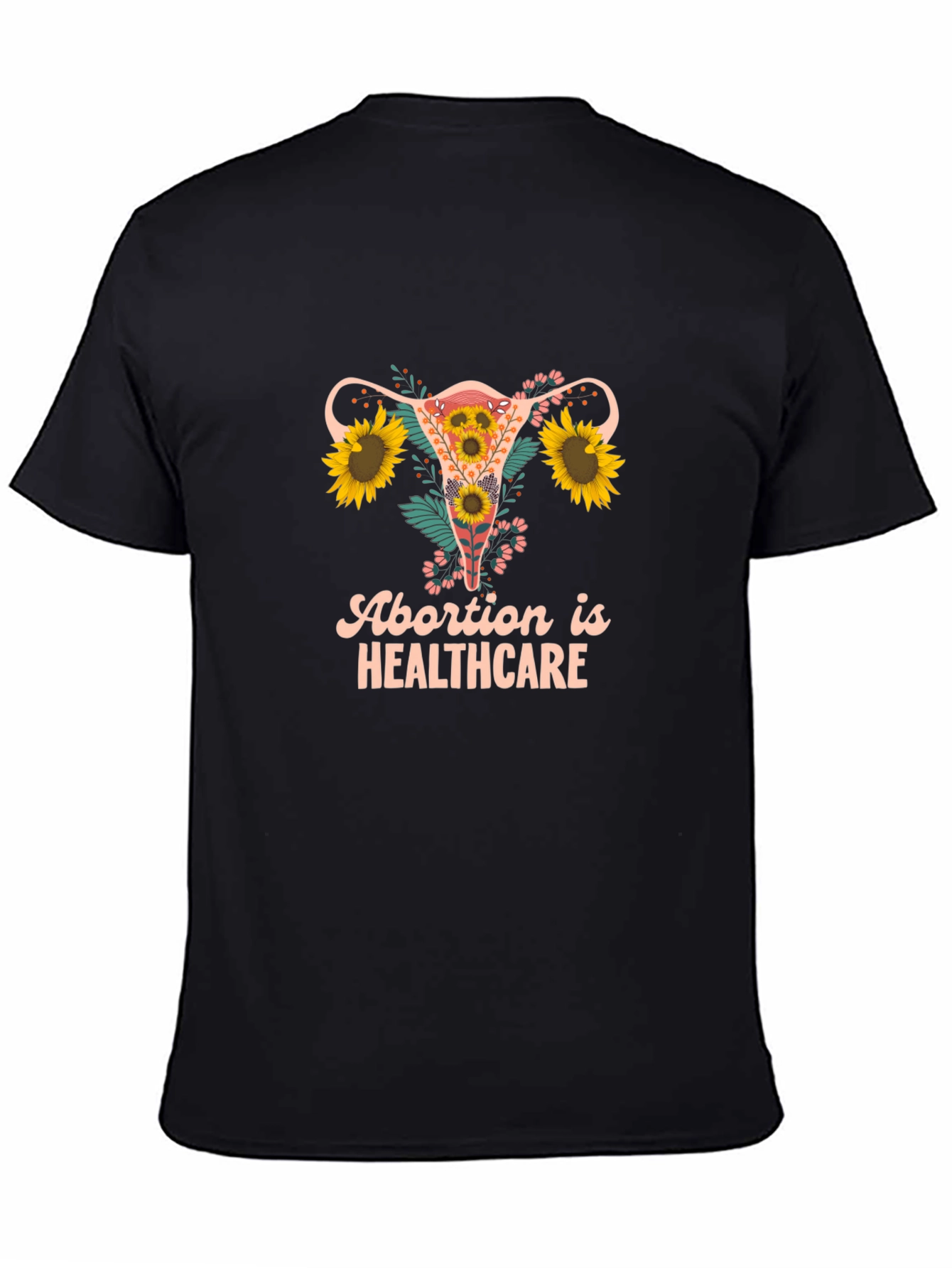 Abortion is Healthcare Uterus Sunflower Graphic Tee