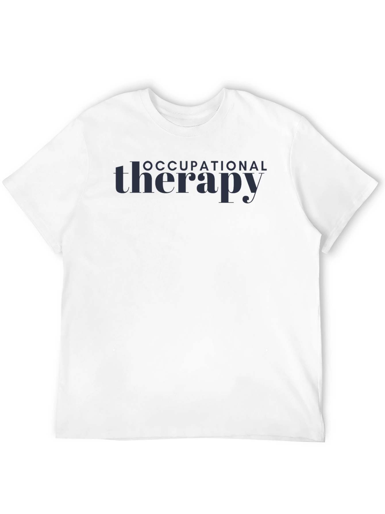 Occupational Therapy T-Shirt - Stylish Therapy Apparel