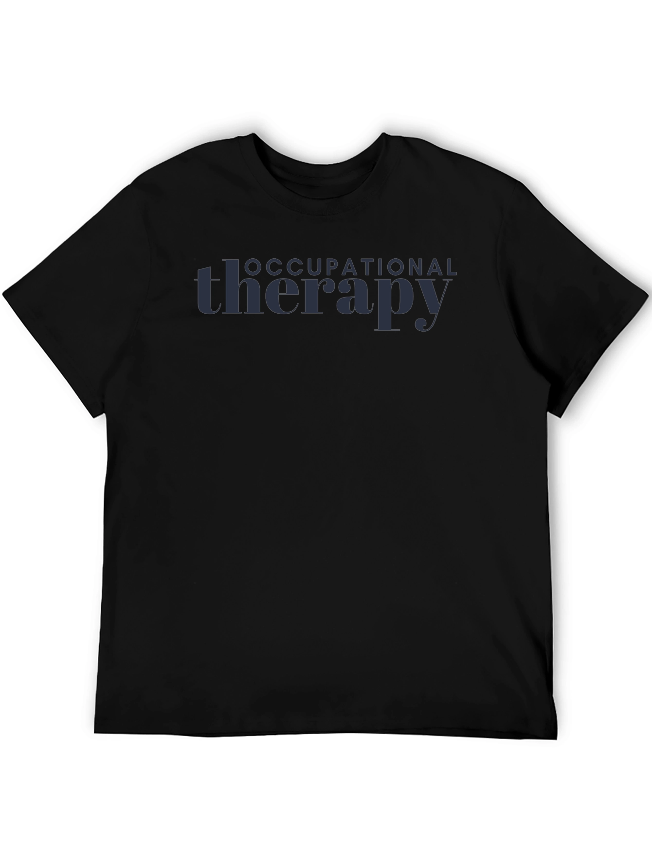 Occupational Therapy T-Shirt - Stylish Therapy Apparel